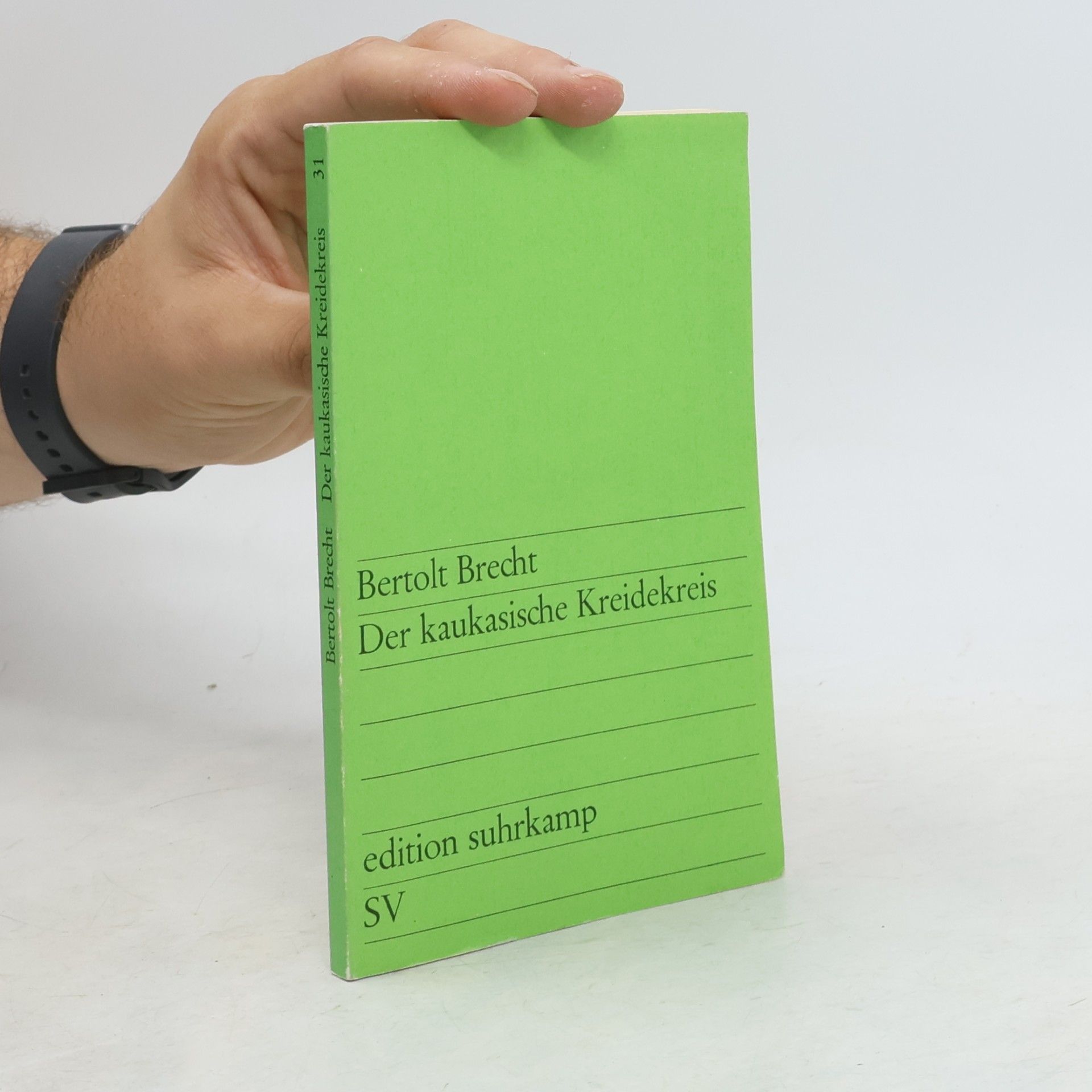 Bertolt Brecht Der kaukasische Kreidekreis