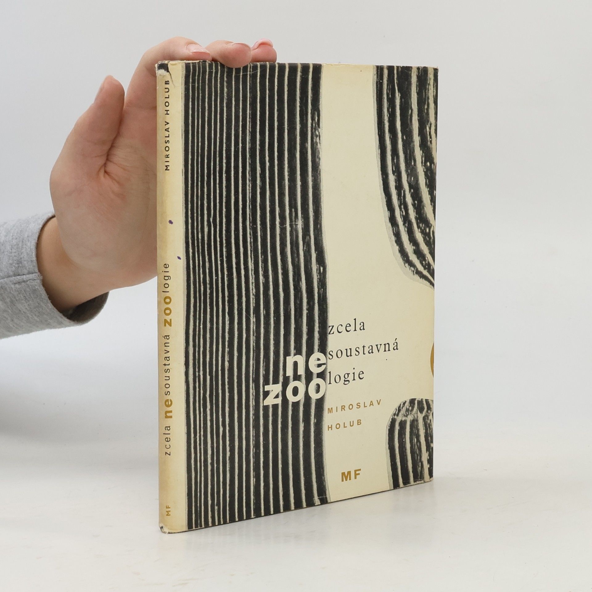 Miroslav Holub Zcela nesoustavná zoologie