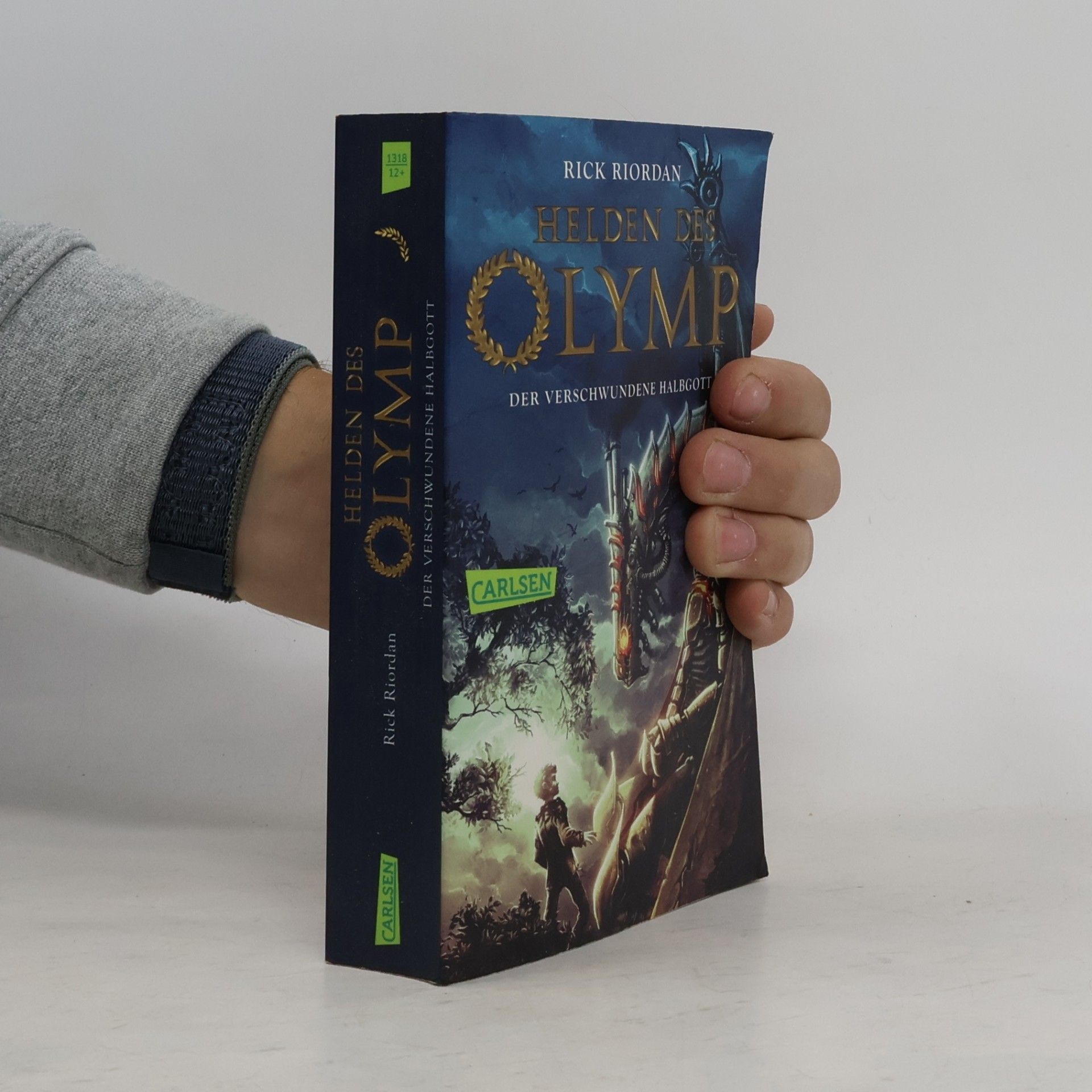 Rick Riordan Helden des Olymp. Der verschwundene Halbgott