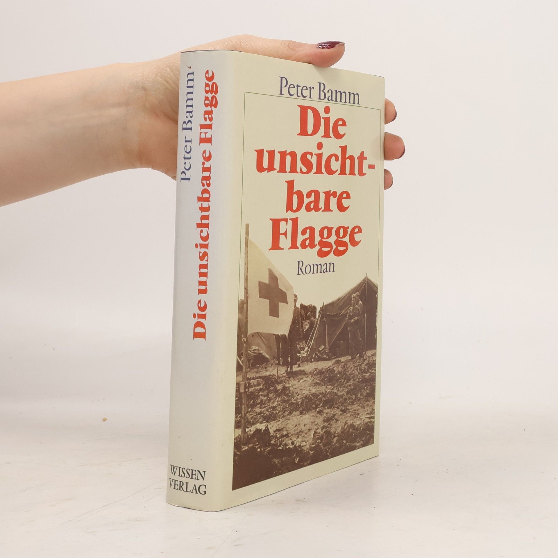 Peter Bamm Die unsichtbare Flagge