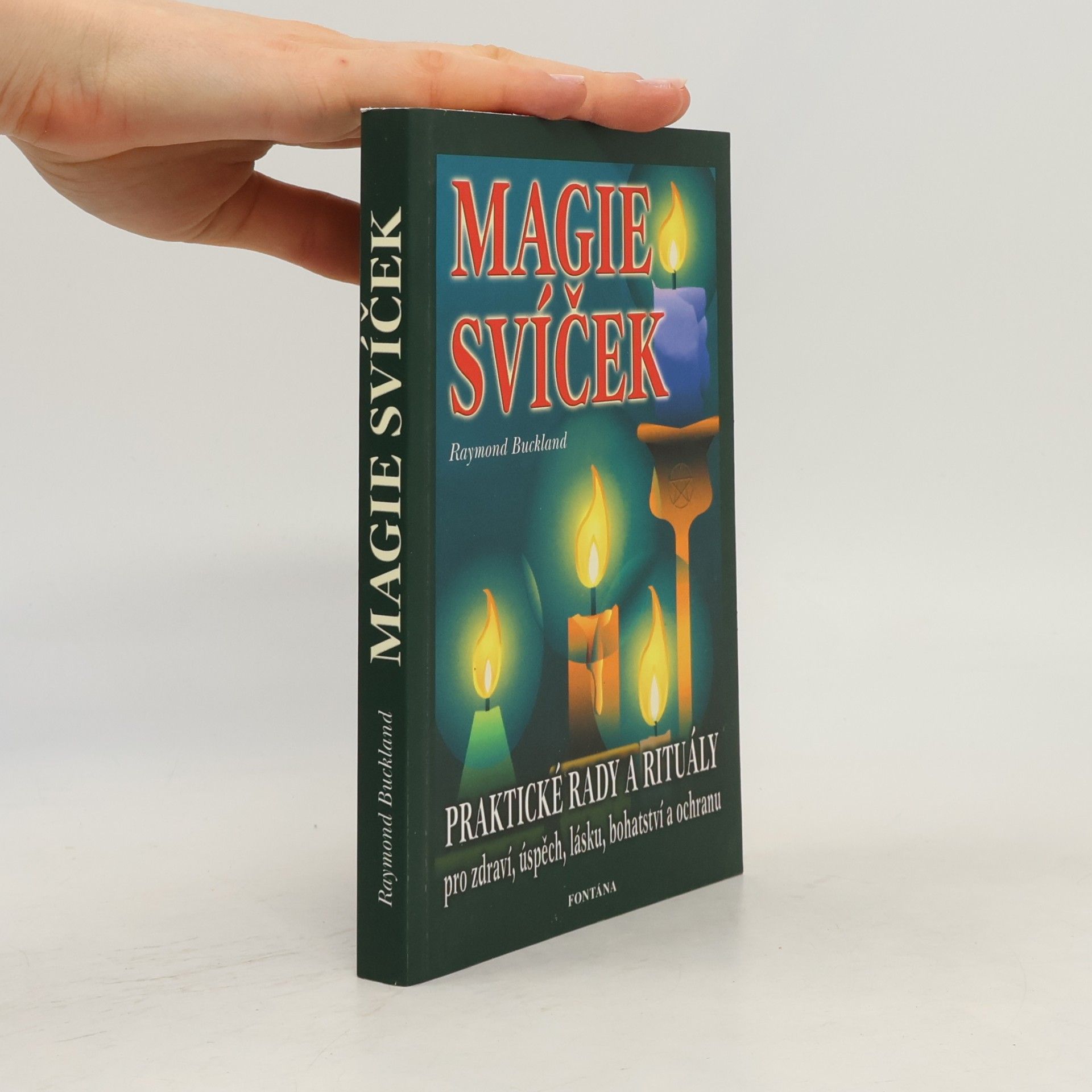 Raymond Buckland Praktická magie svíček