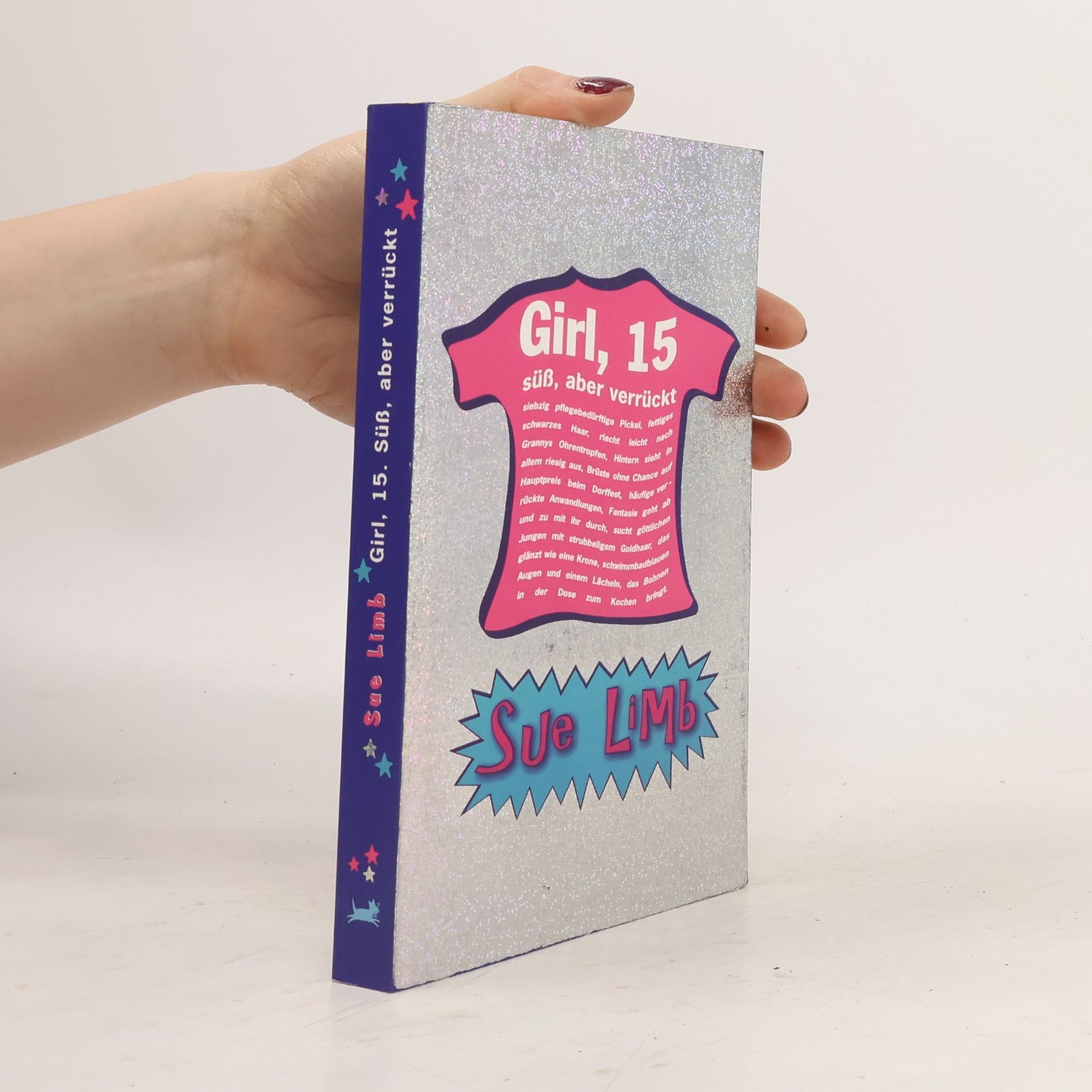 Sue Limb Girl, 15 süß, aber verrückt