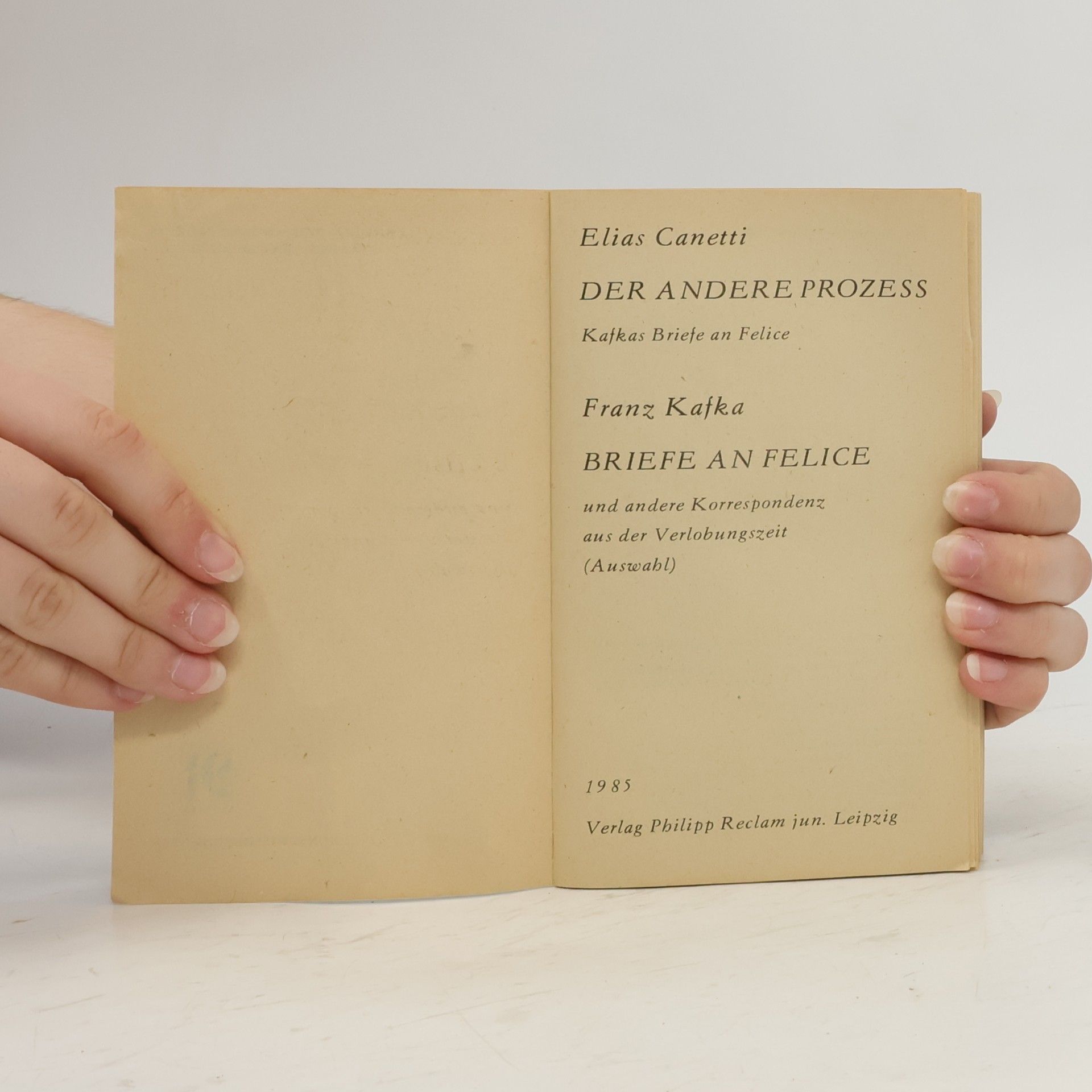 Franz Kafka Der andere Prozeß. Briefe and Felice