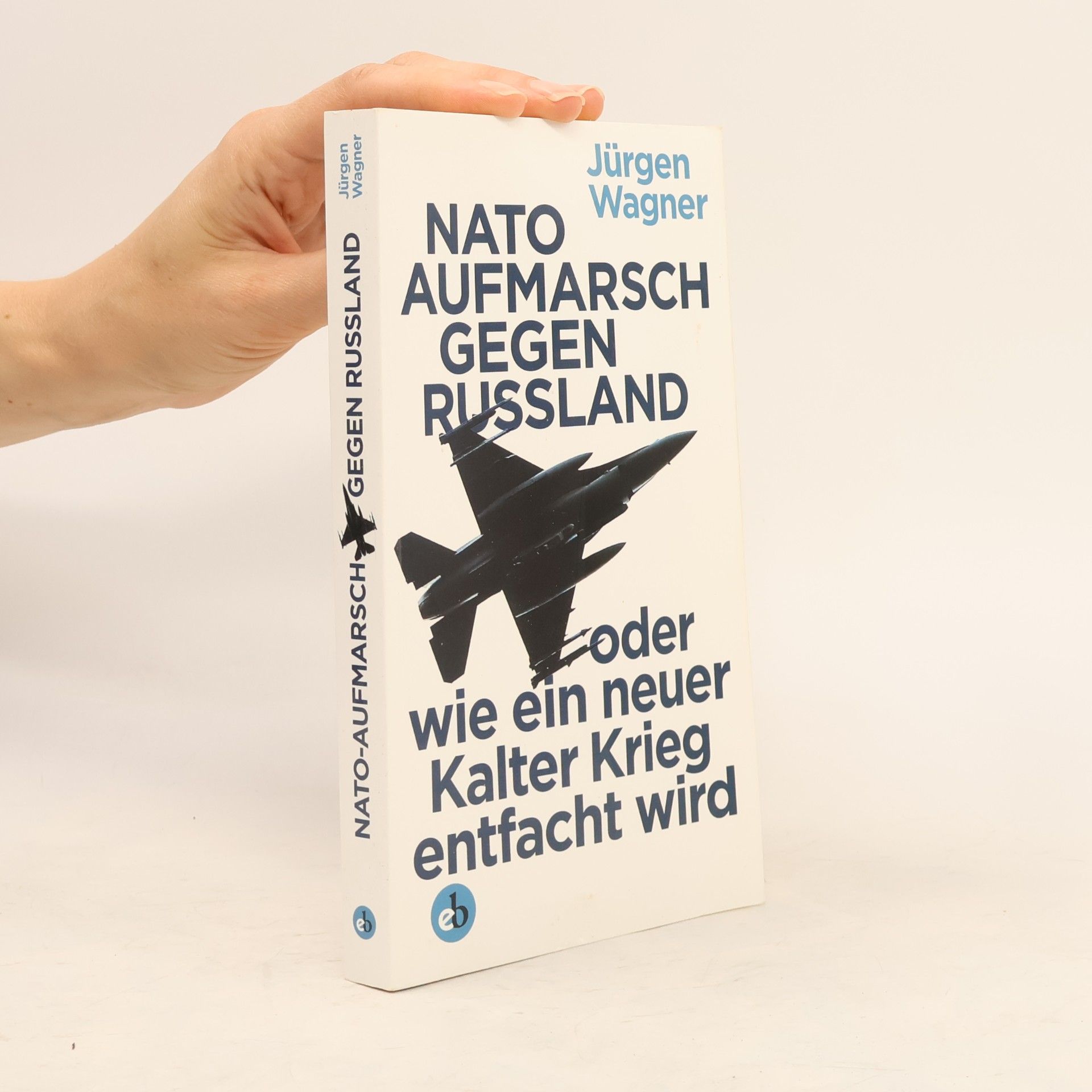 NATO-Aufmarsch gegen Russland oder wie ein neuer Kalter Krieg entfacht wird