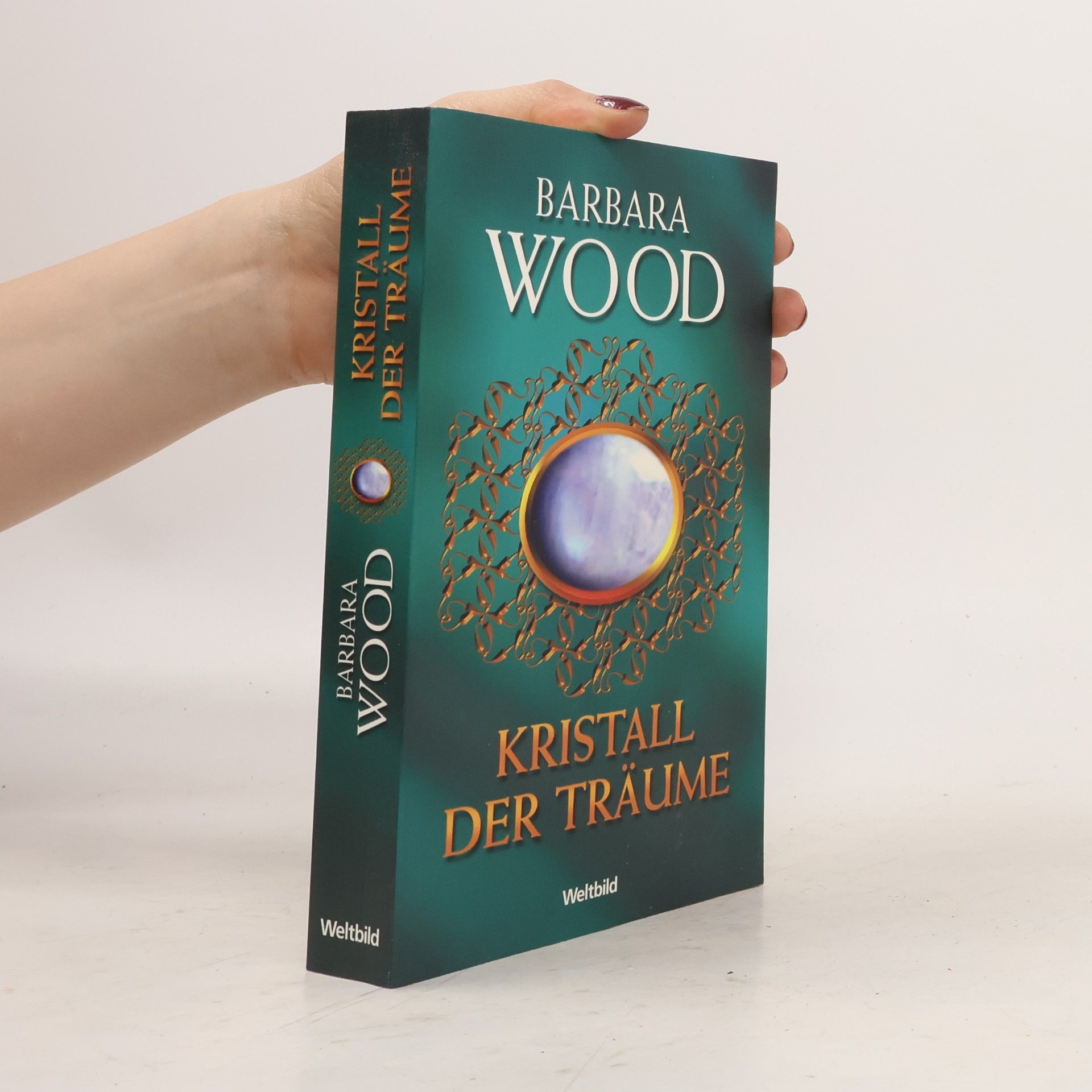 Barbara Wood Kristall der Träume