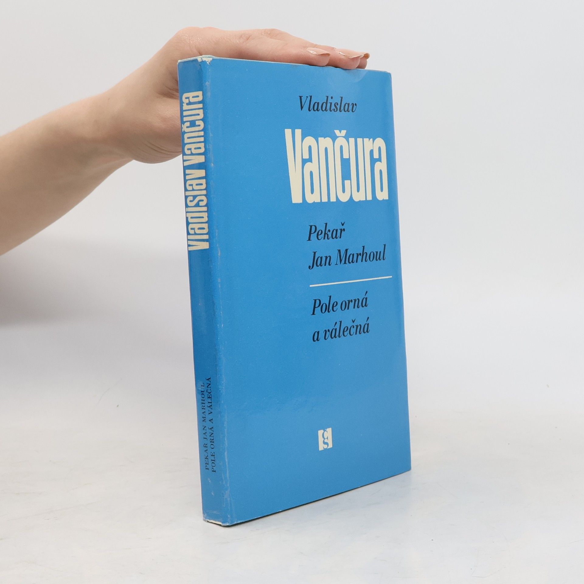 Pekař Jan Marhoul. Pole orná a válečná
