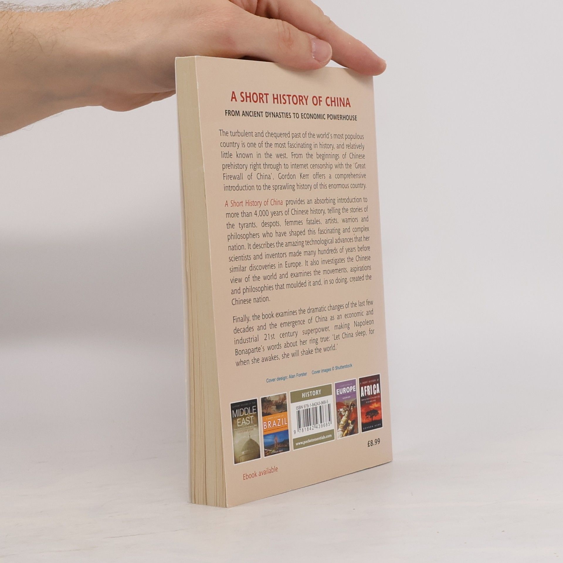 Gordon Kerr Pocket Essentials: A Short History of China