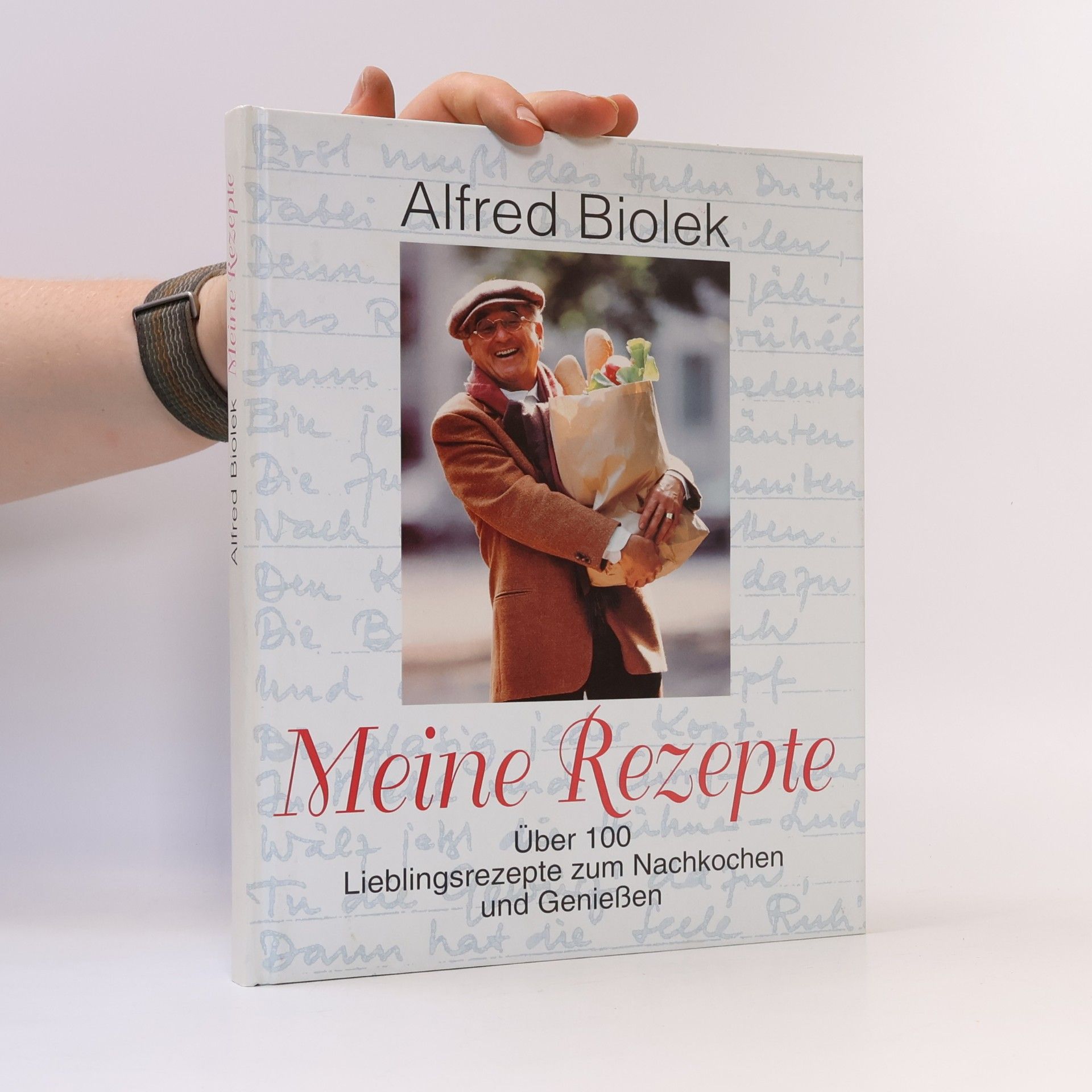 Alfred Biolek Meine Rezepte