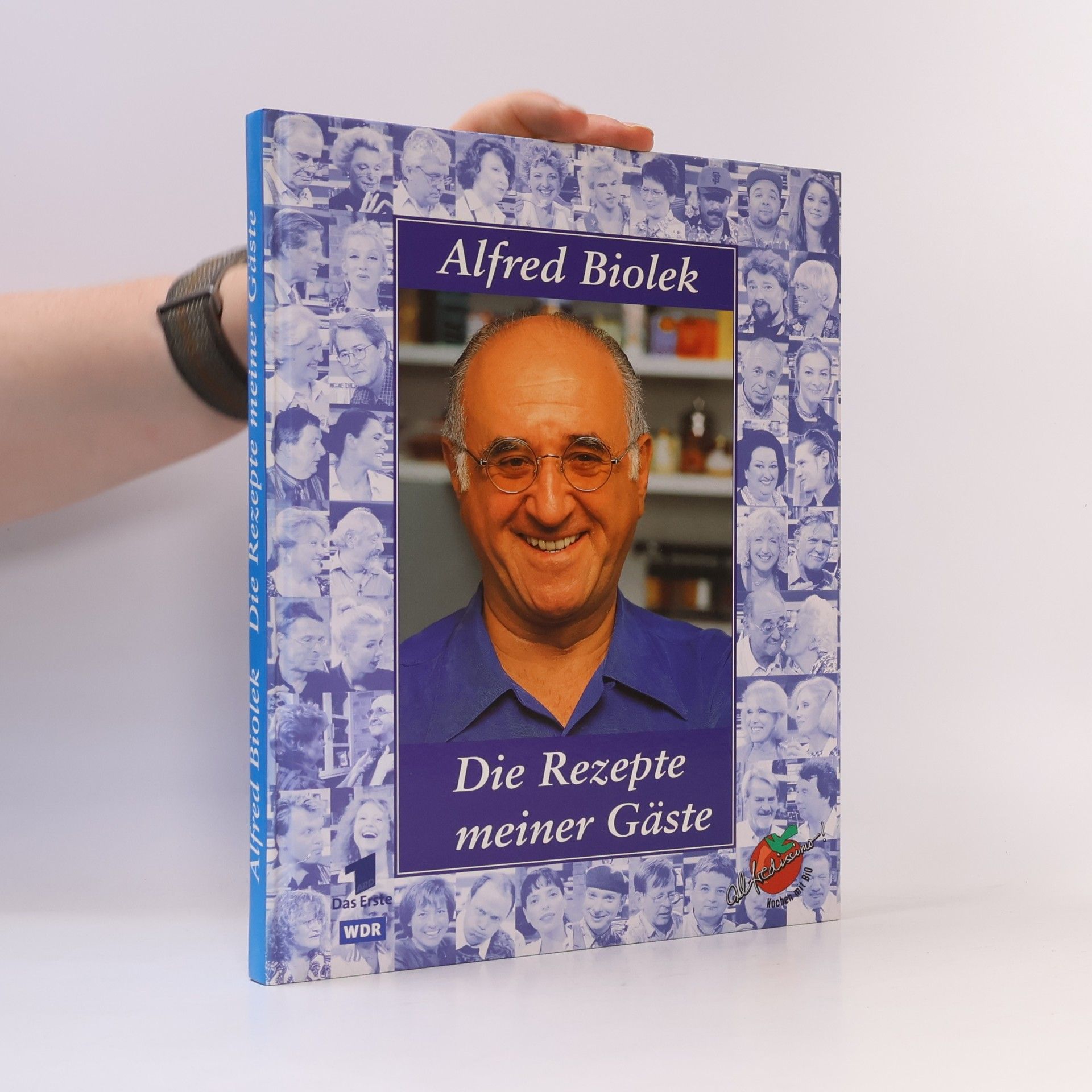 Alfred Biolek Die Rezepte meiner Gäste