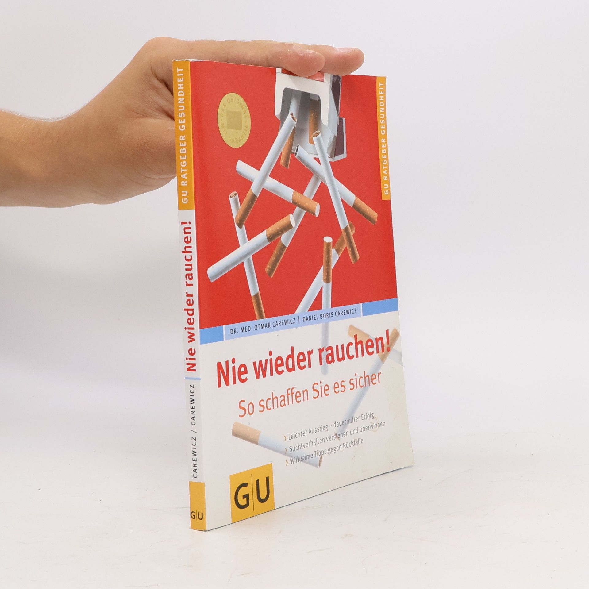 Collectif d'auteurs Nie wider rauchen!, So schaffen Sie es sicher