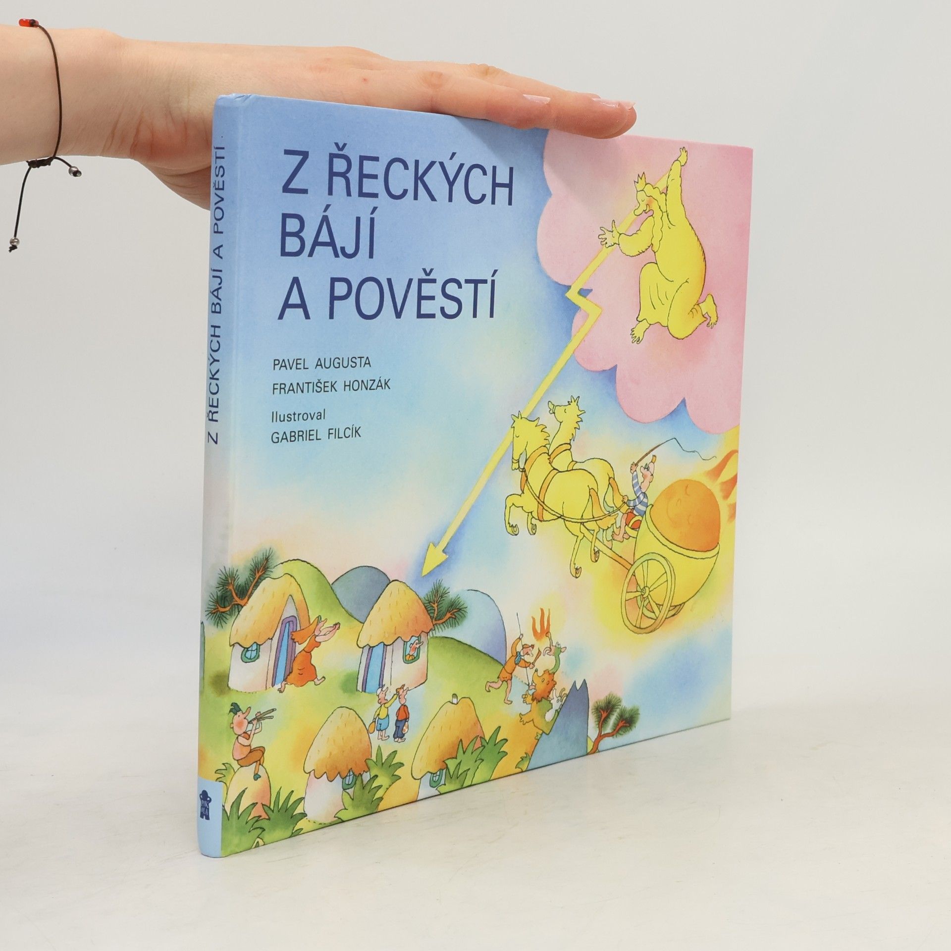 Pavel Augusta Z řeckých bájí a pověstí
