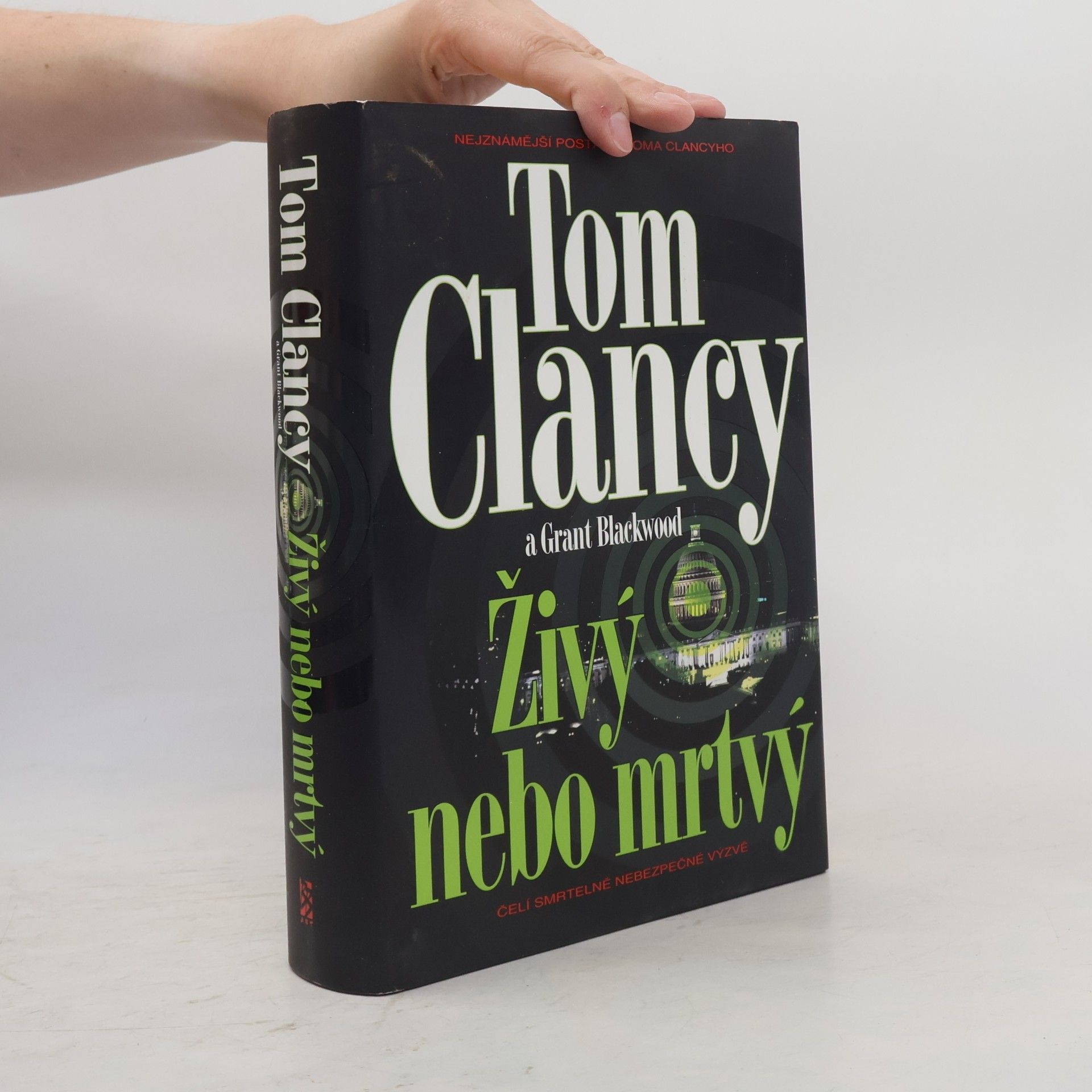Tom Clancy Živý nebo mrtvý