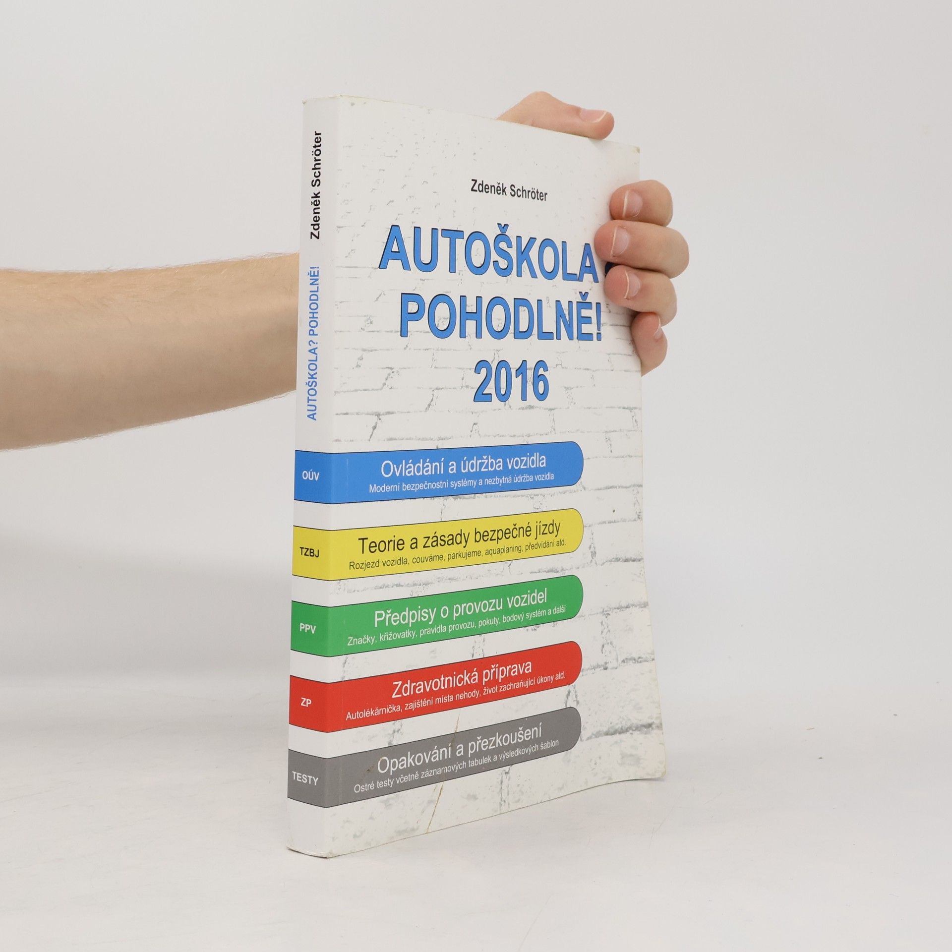 Autoškola? Pohodlně! : 2016