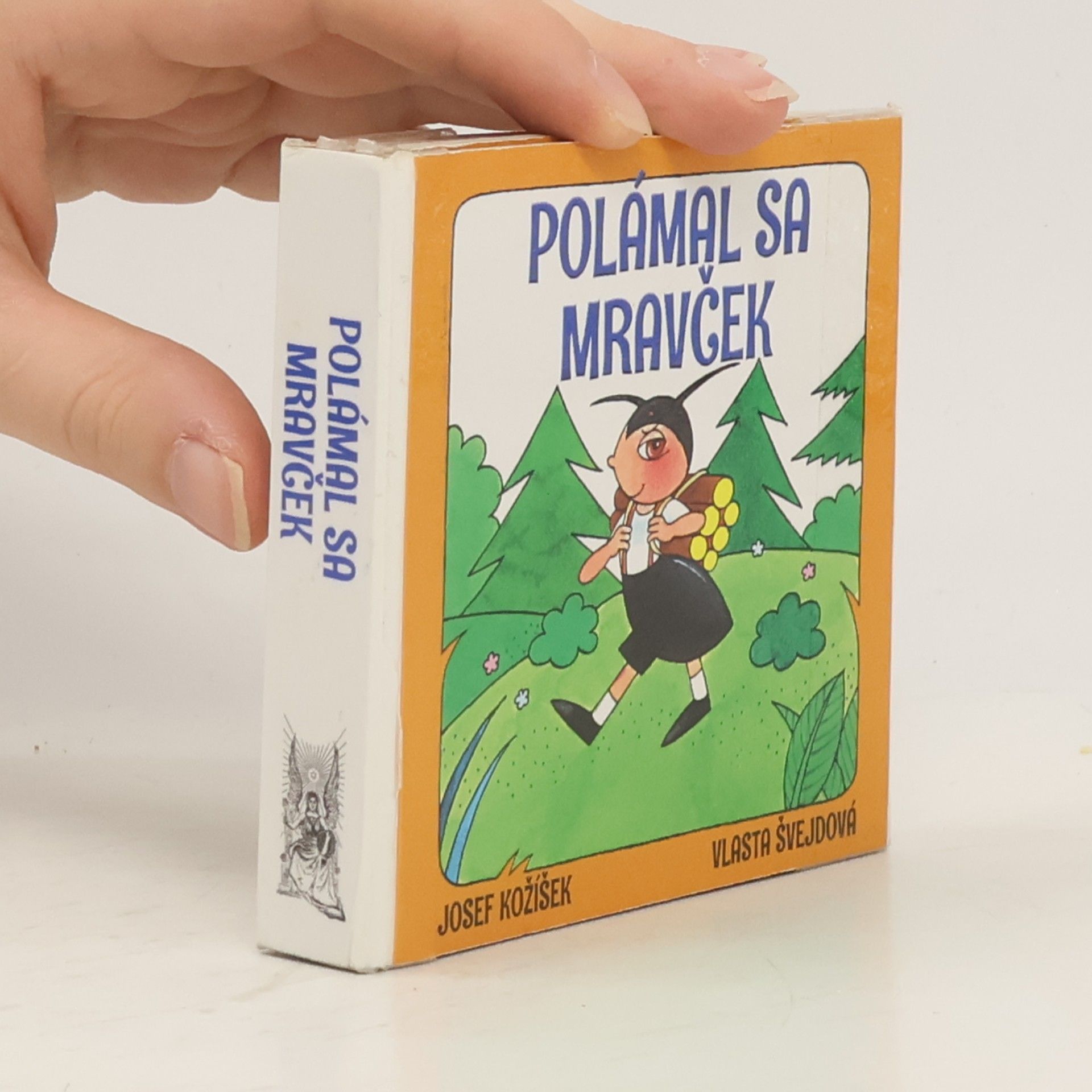Josef Kožíšek Polámal sa mravček