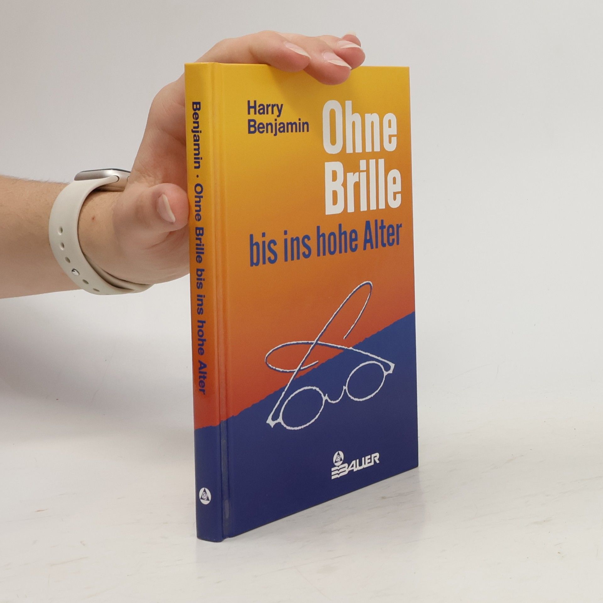 Ohne Brille bis ins hohe Alter