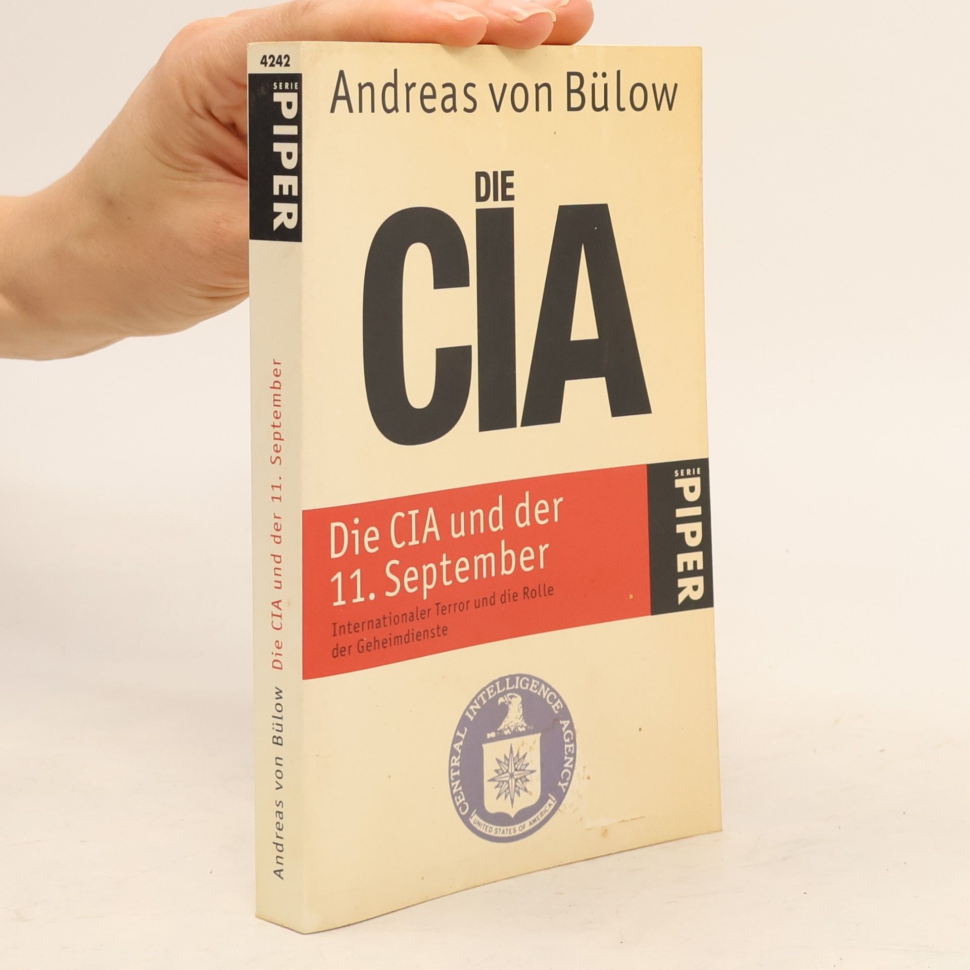 Andreas von Bülow Die CIA und der 11. Sebtember