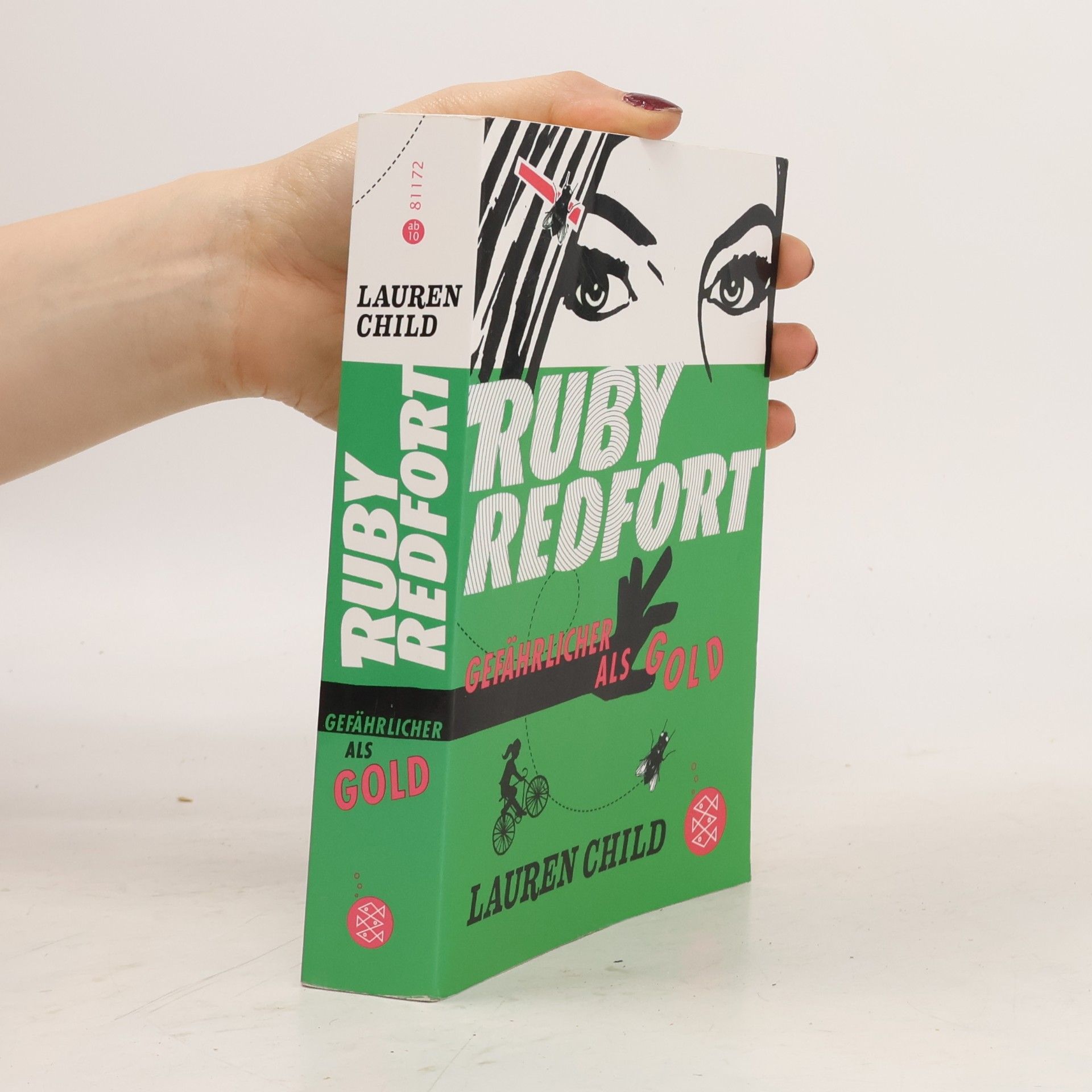 Lauren Child Ruby Redfort – gefährlicher als Gold