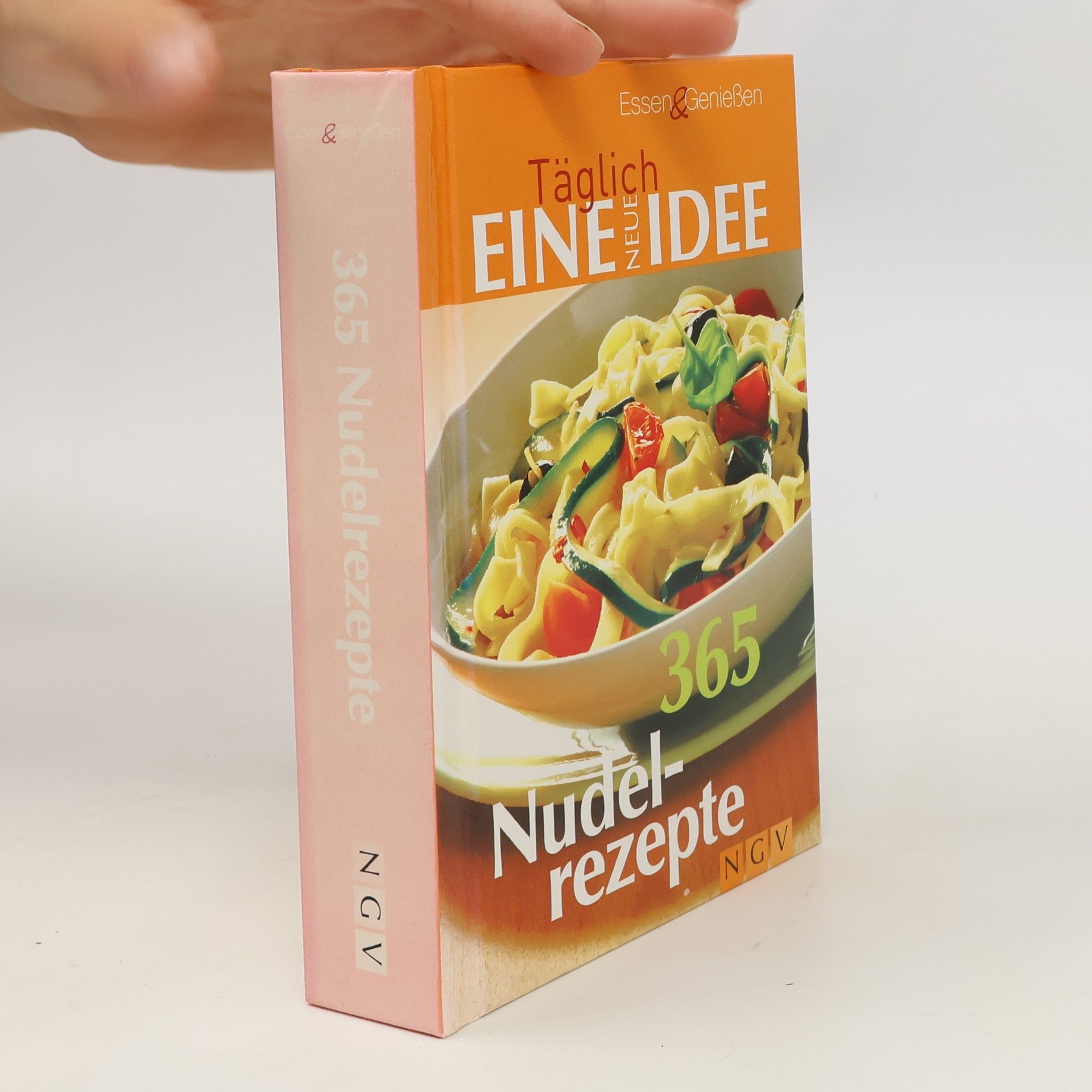 Autores varios 365 Nudelrezepte - Täglich neue Nudeln