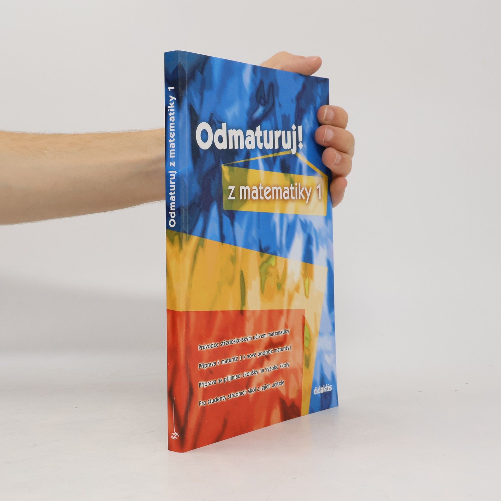 Pavel Čermák Odmaturuj! z matematiky 1