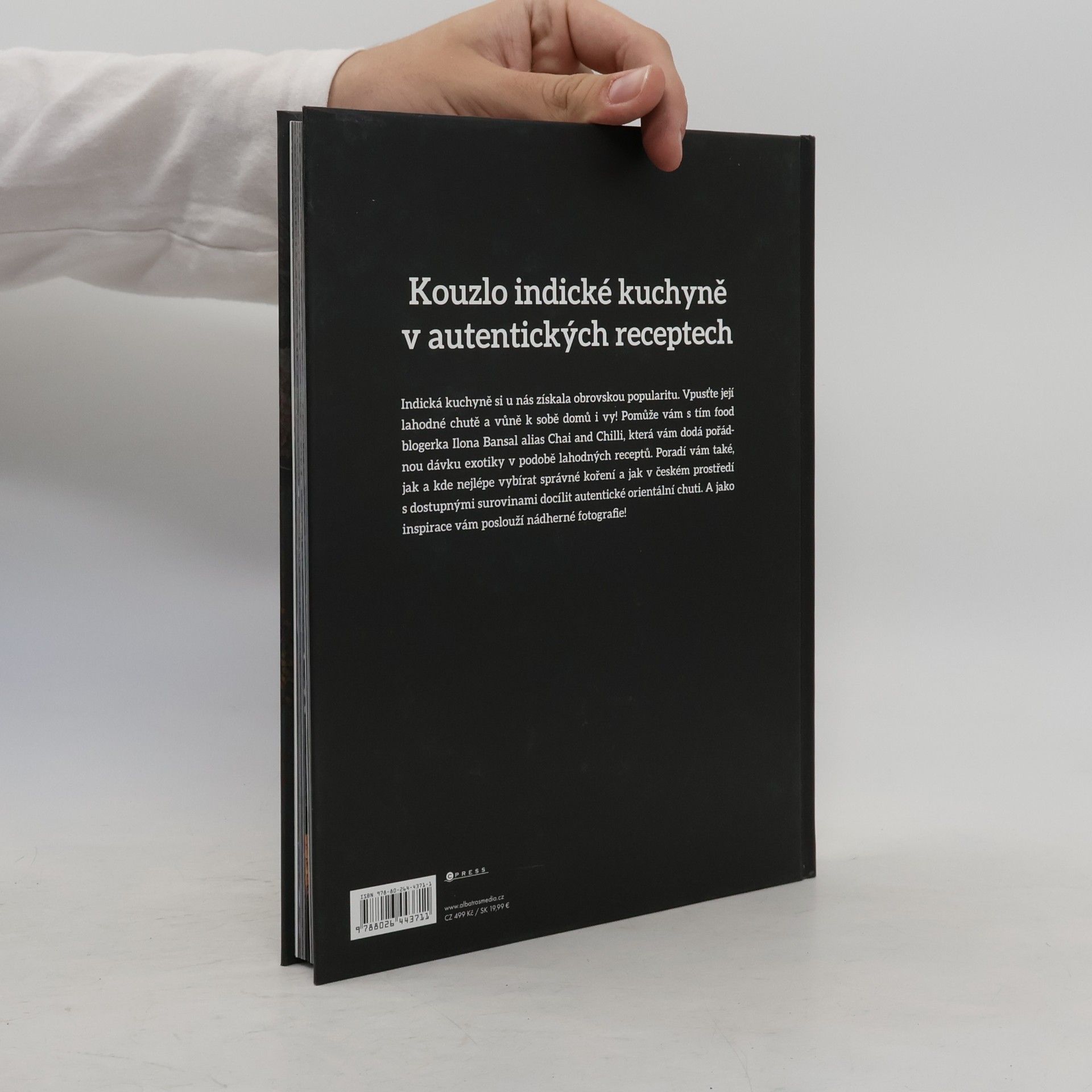 Ilona Bansal Takhle chutná Indie. Indická kuchařka od Chai and Chilli