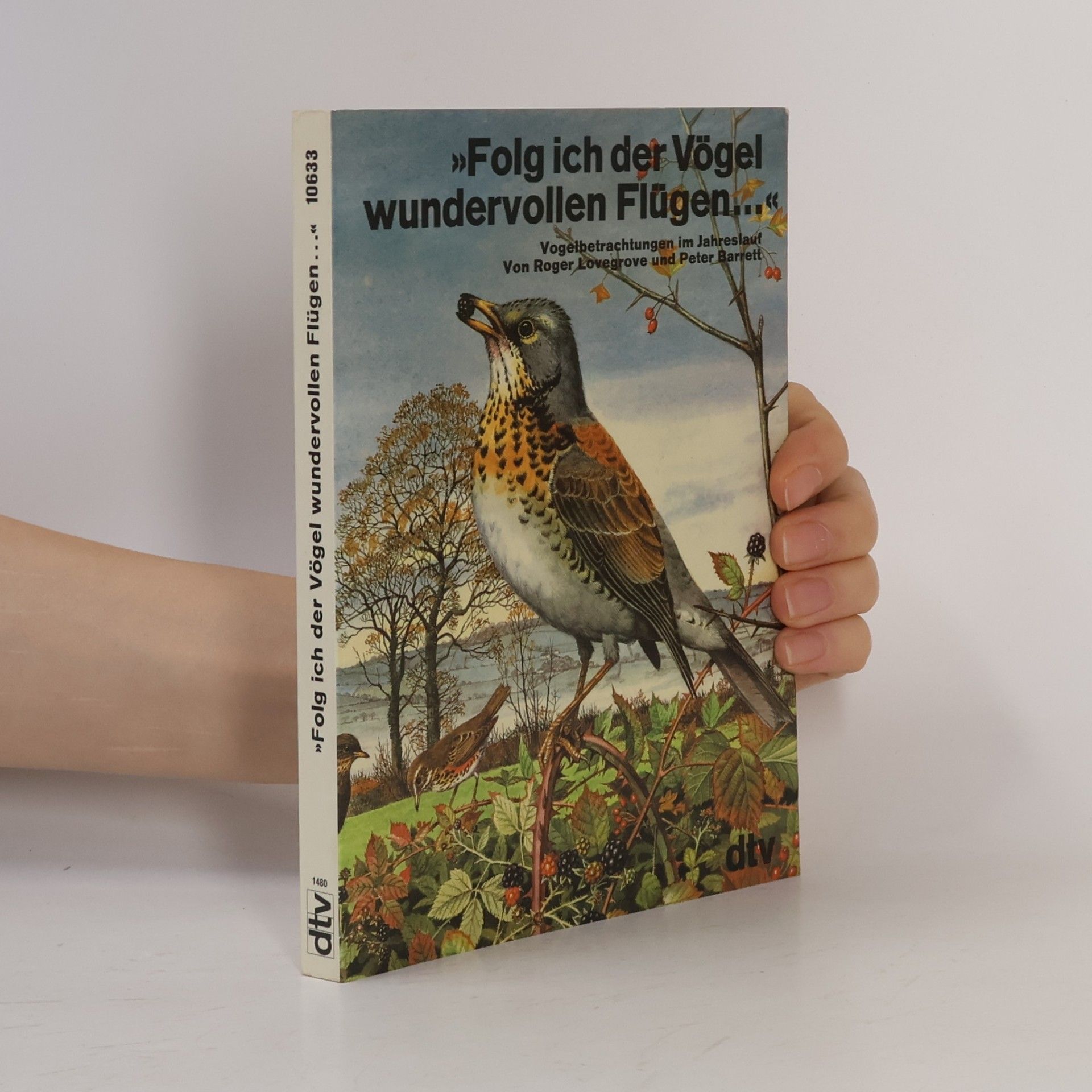 Roger Lovegrove Folg ich der Vögel wundervollen Flügen