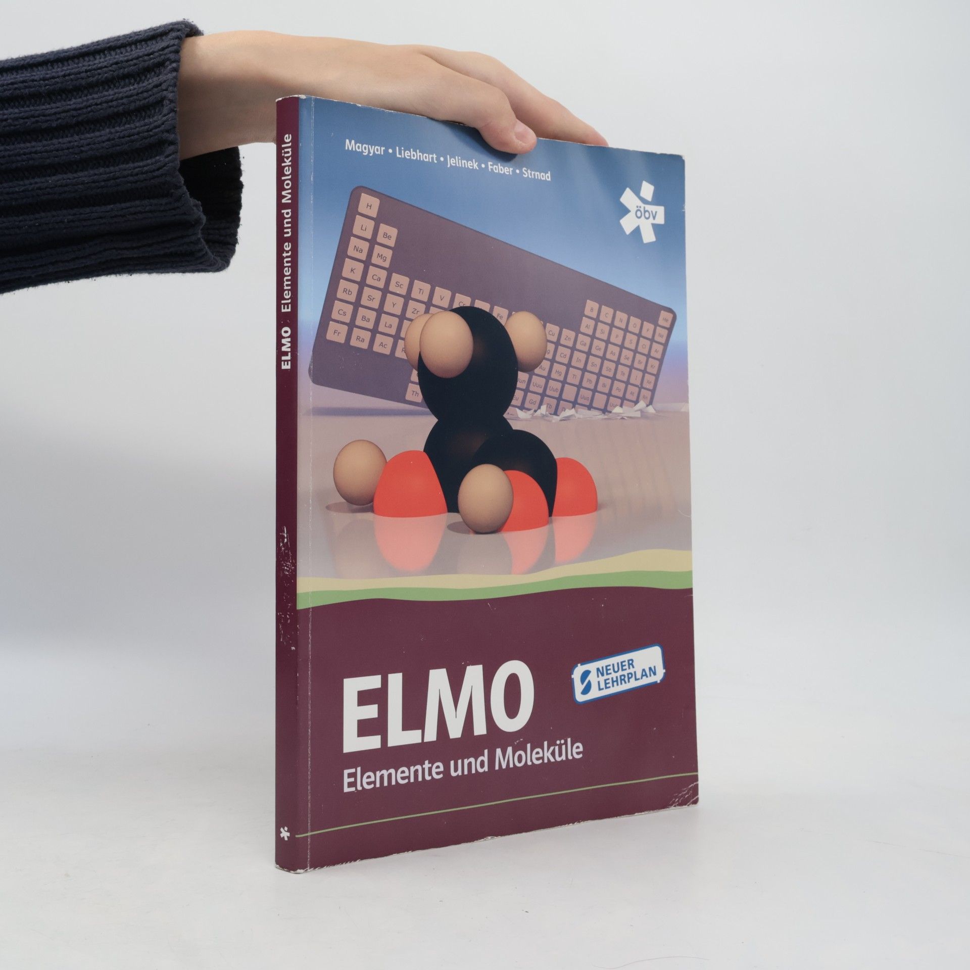 Autorenkollektiv EL-MO Elemente und Moleküle