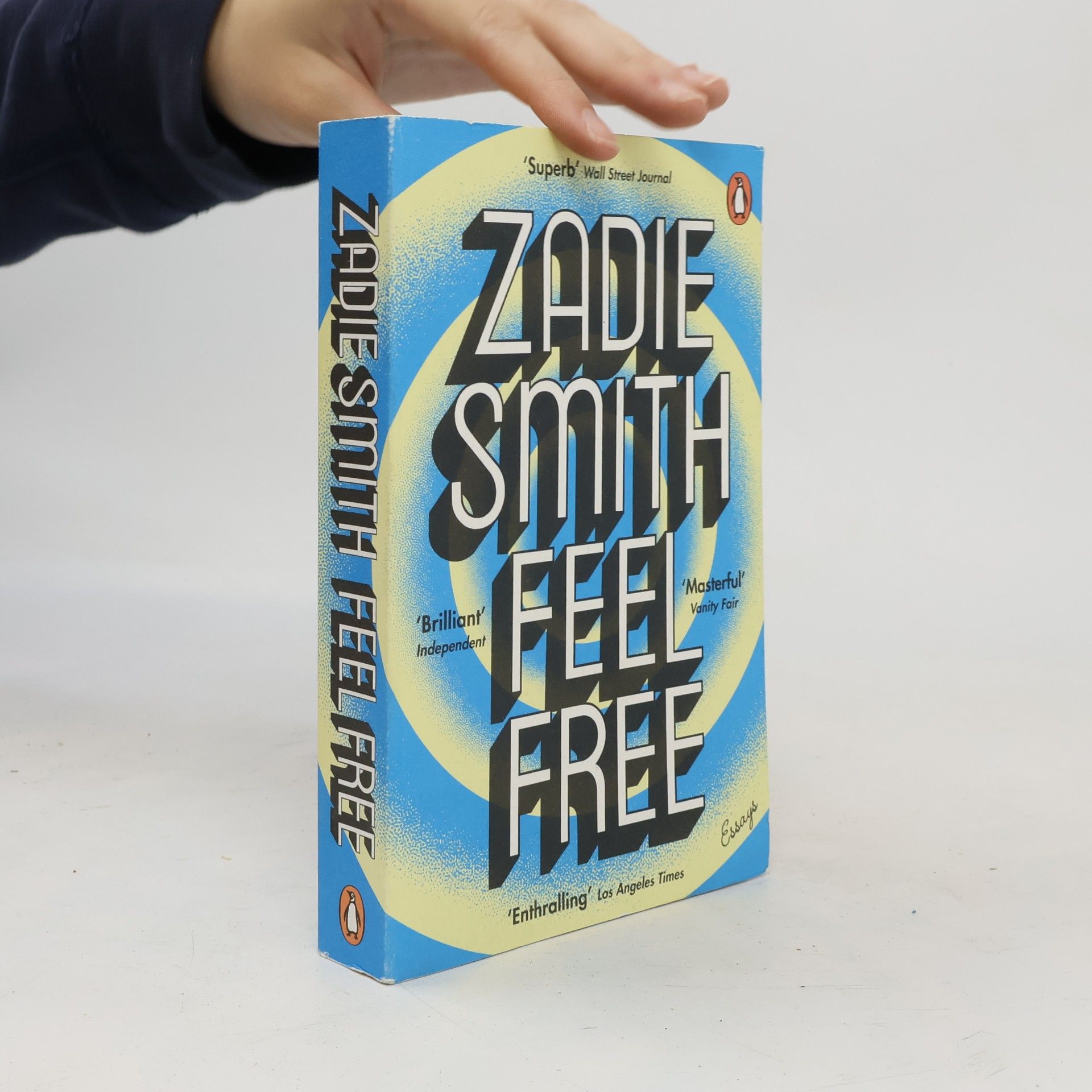 Zadie Smith Feel Free : essays
