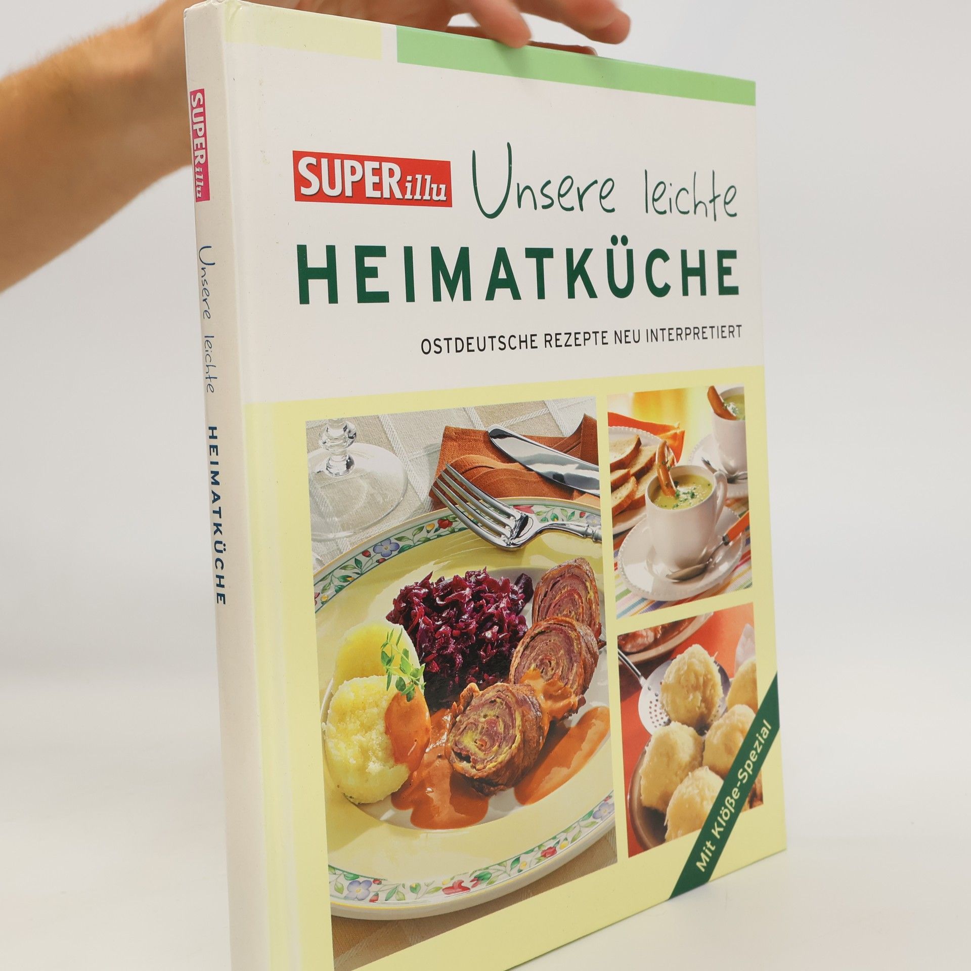 Kolektív autorov Superillu - unsere leichte Heimatküche