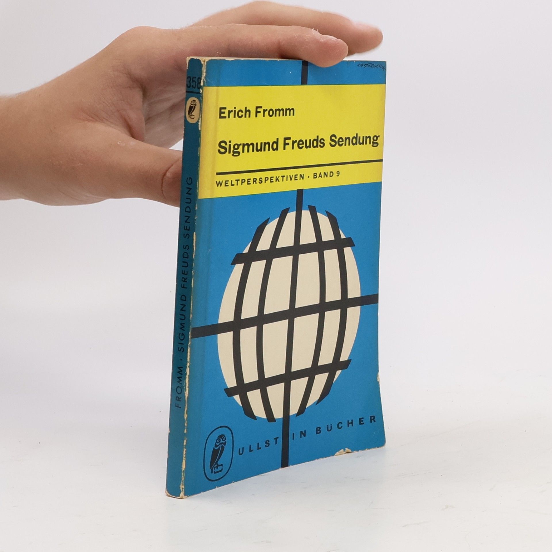 Erich Fromm Sigmund Freuds Sendung