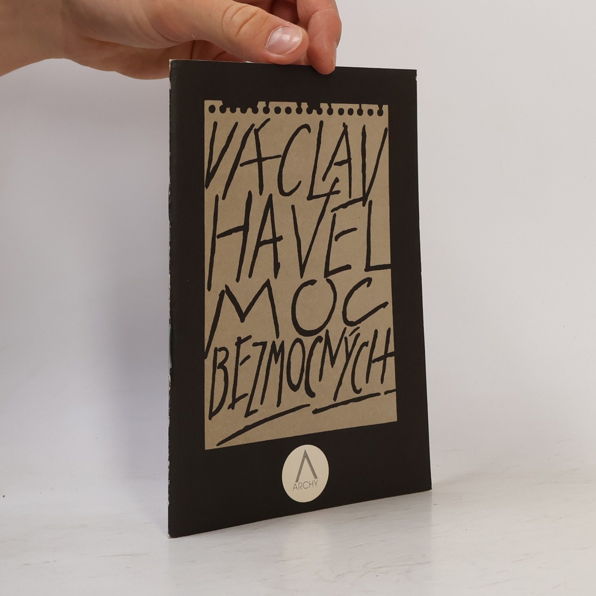 Václav Havel Moc bezmocných