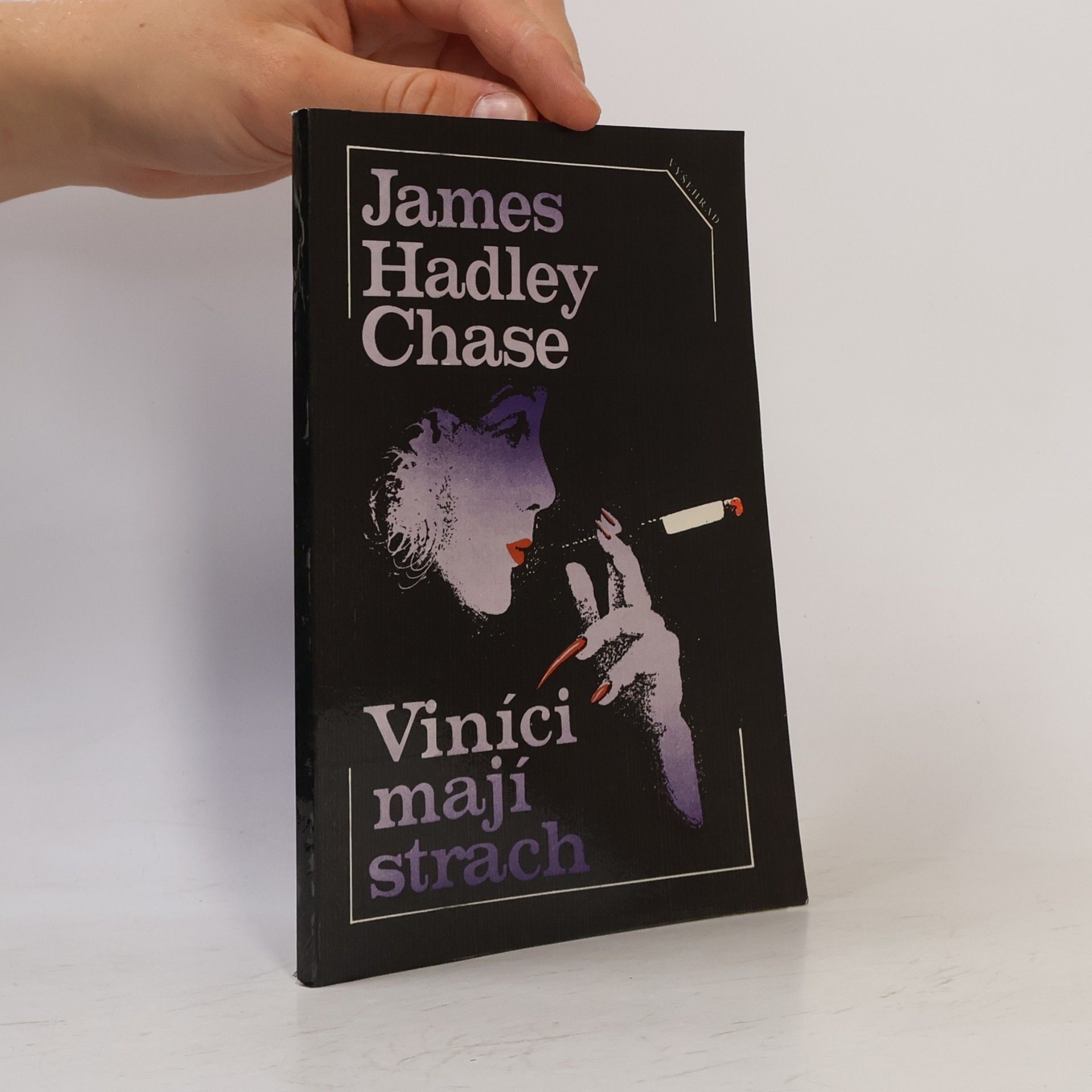 James Hadley Chase Viníci mají strach