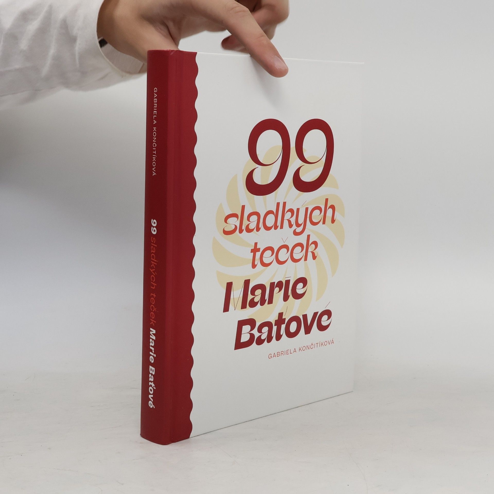 Gabriela Culík Končitíková 99 sladkých teček Marie Baťové