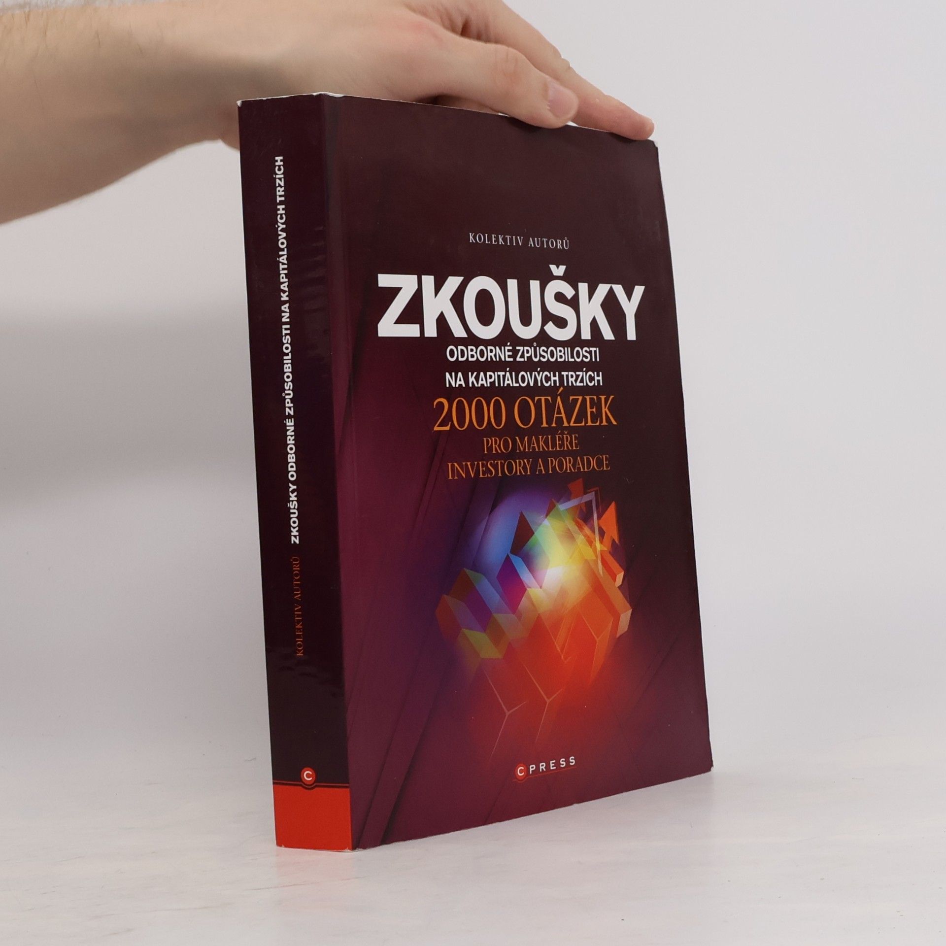 Gabriela Oškrdalová Zkoušky odborné způsobilosti na kapitálových trzích