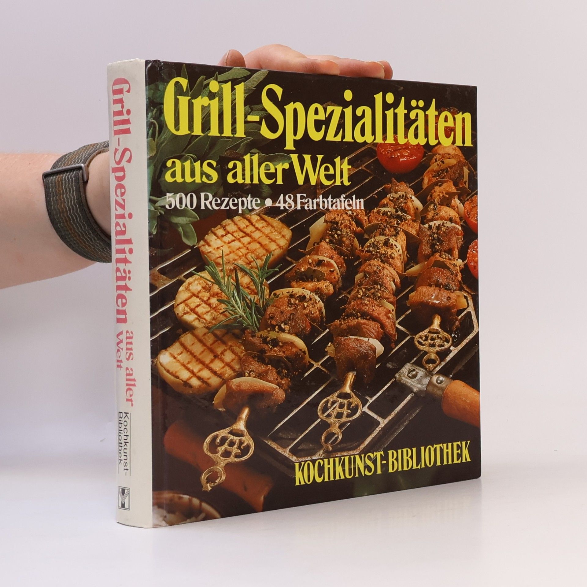Autores varios Grill-Spezialitäten aus aller Welt