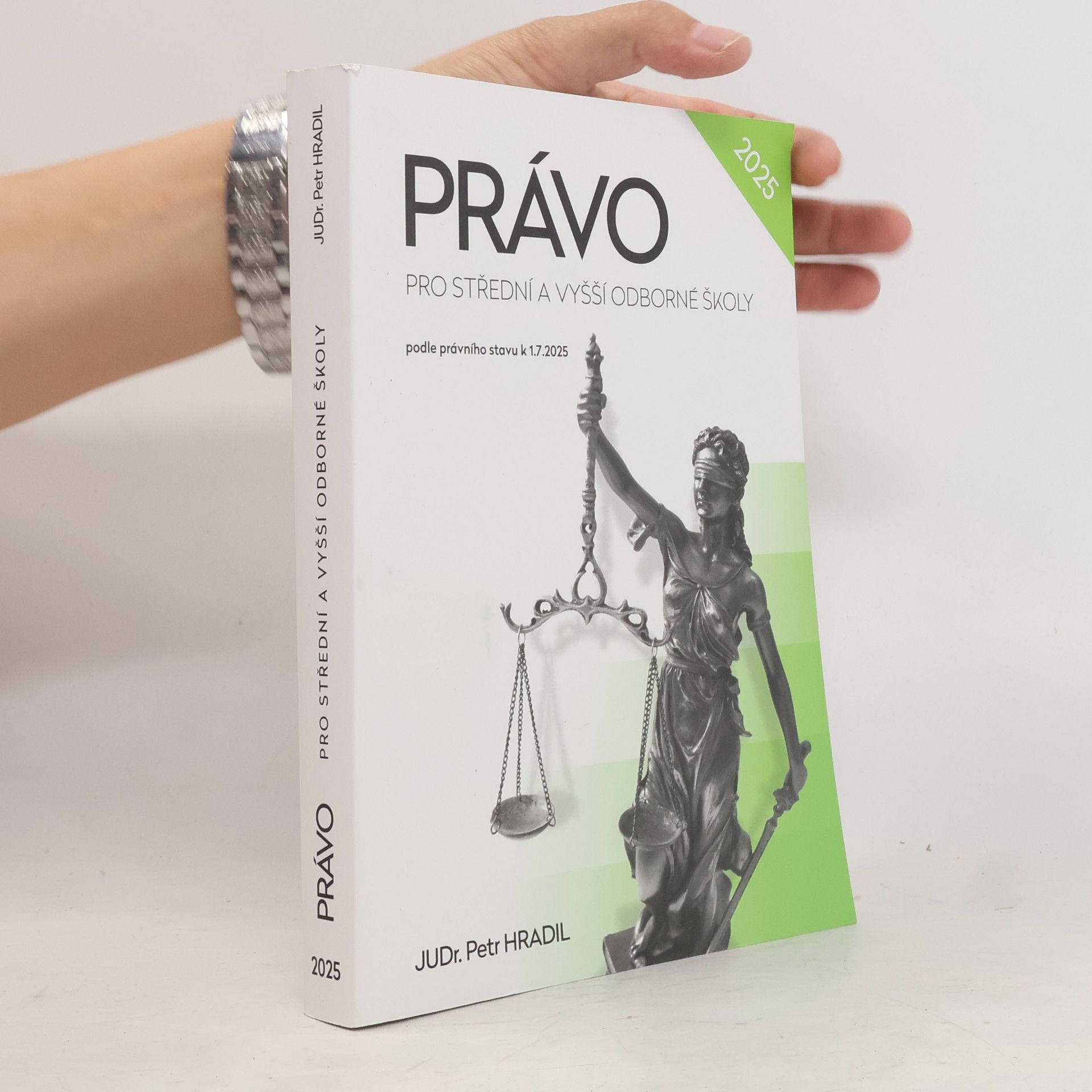 Právo pro střední a vyšší odborné školy. Podle právního stavu k 1.7.2025