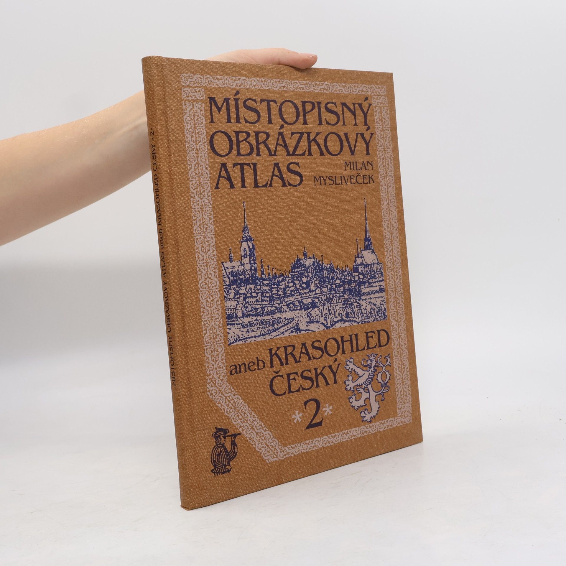 Milan Mysliveček Místopisný obrázkový atlas aneb Krasohled český. [Sv.] 2, Čechy-severozápad