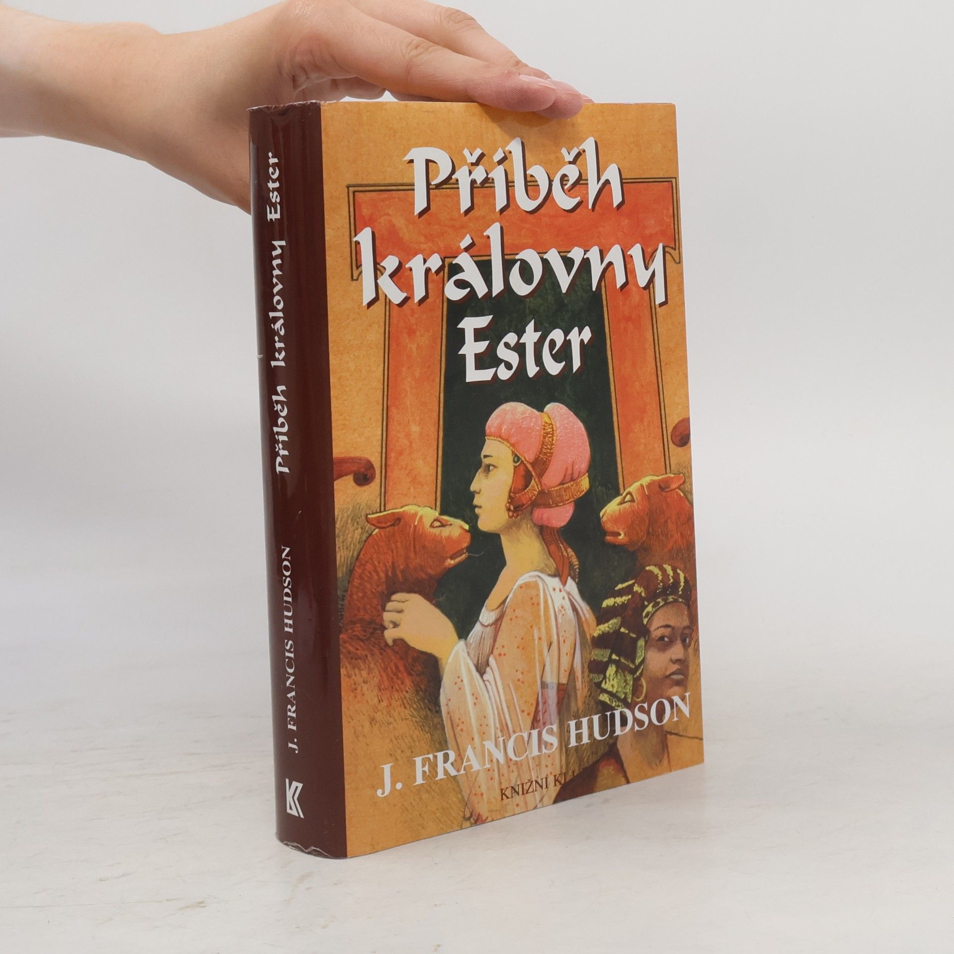 Hudson J. Francis Příběh královny Ester