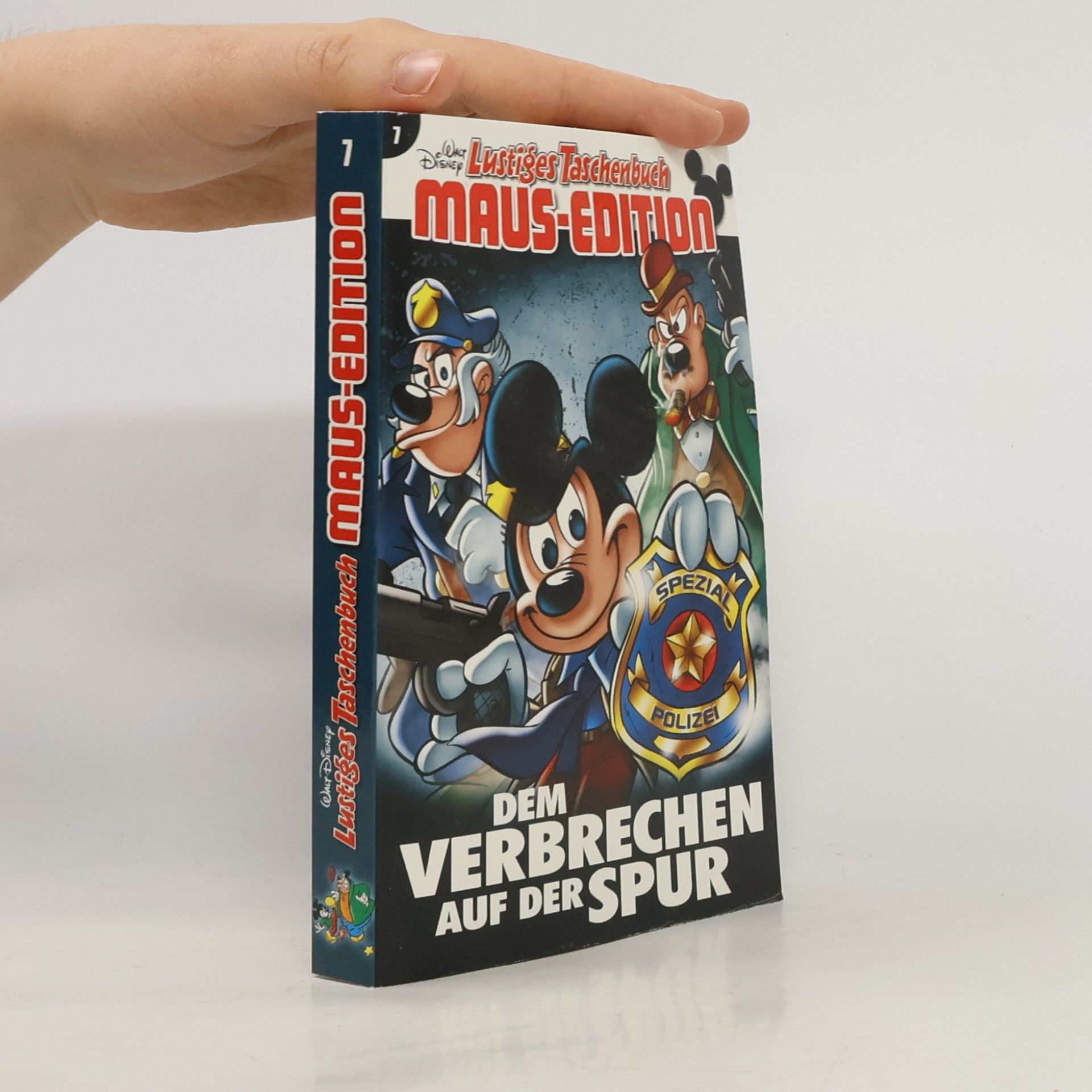 Various authors Lustiges Taschenbuch Maus-Edition 1. Dem Verbrechen auf der Spur