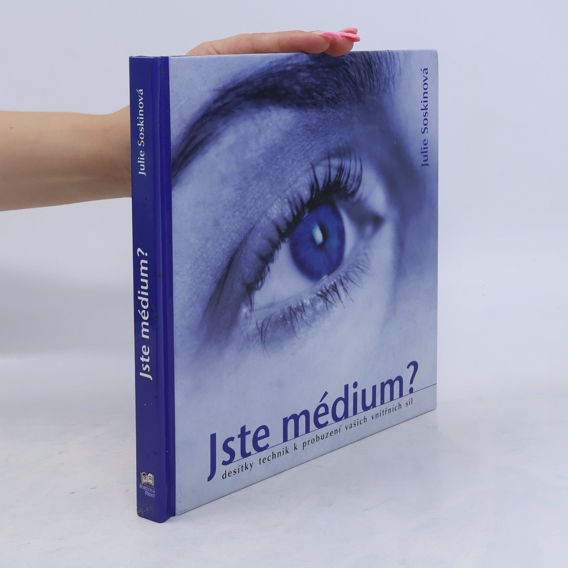 Julie Soskin Jste médium?