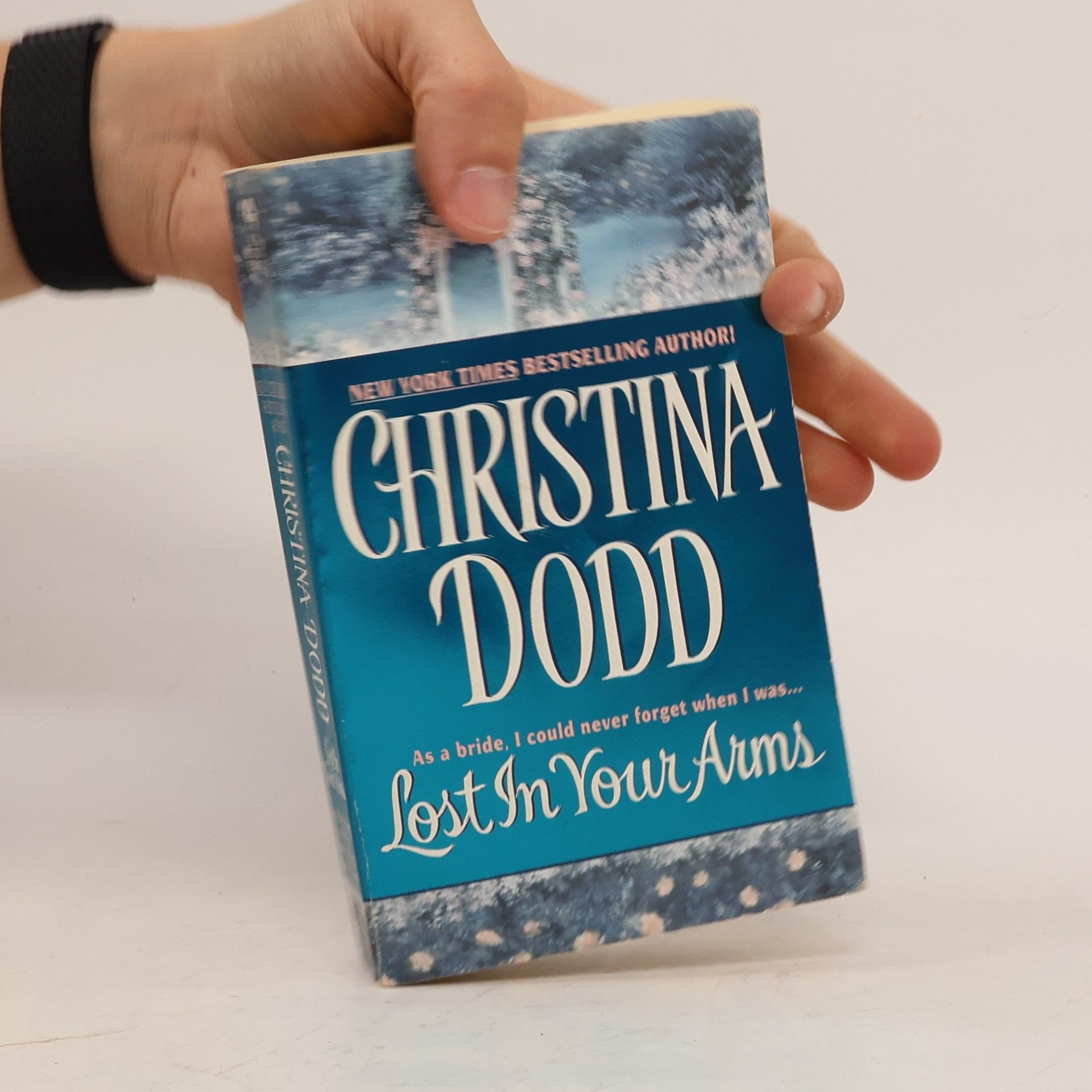 Christina Dodd Lost in Your Arms