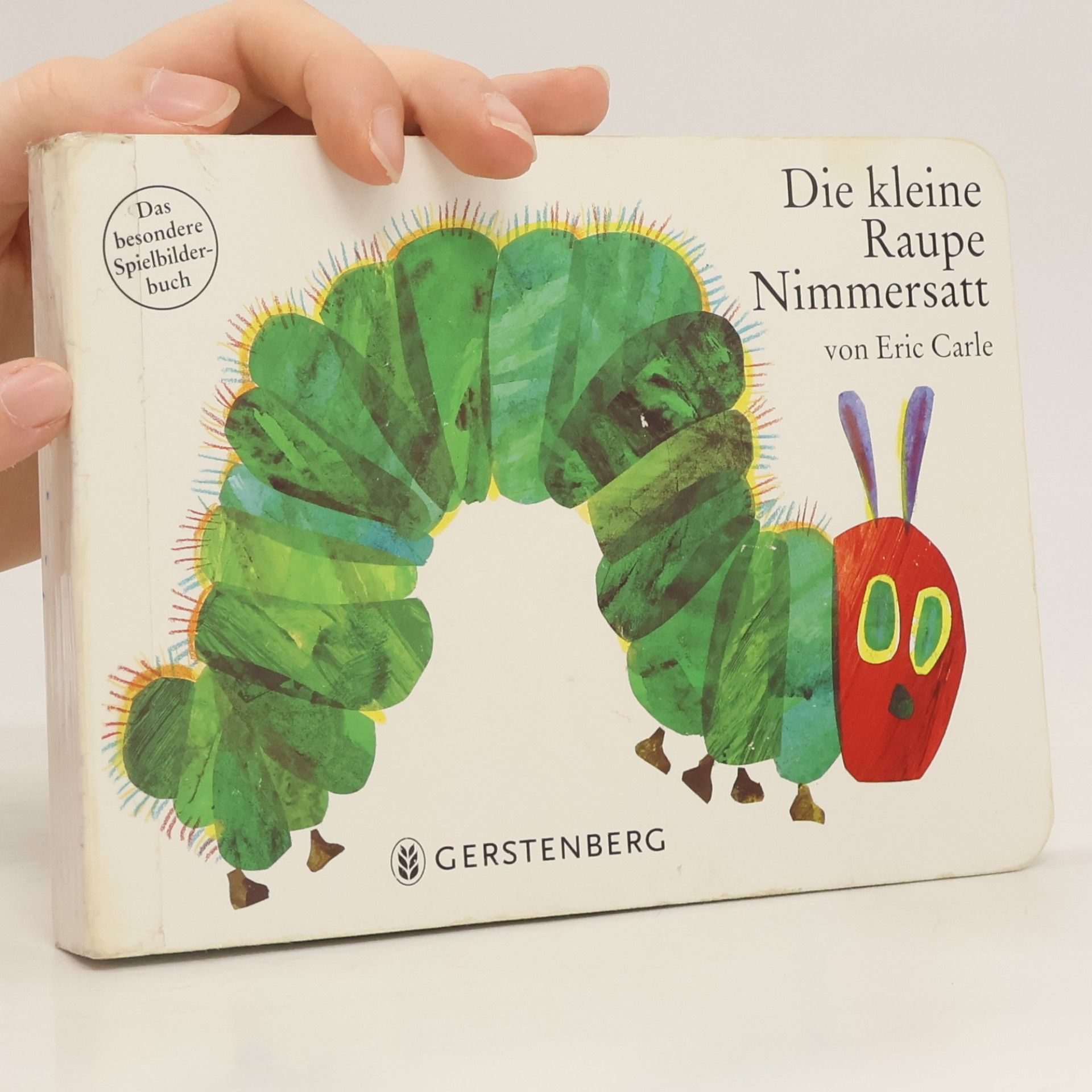 Eric Carle Die kleine Raupe Nimmersatt. Spielbilderbuch