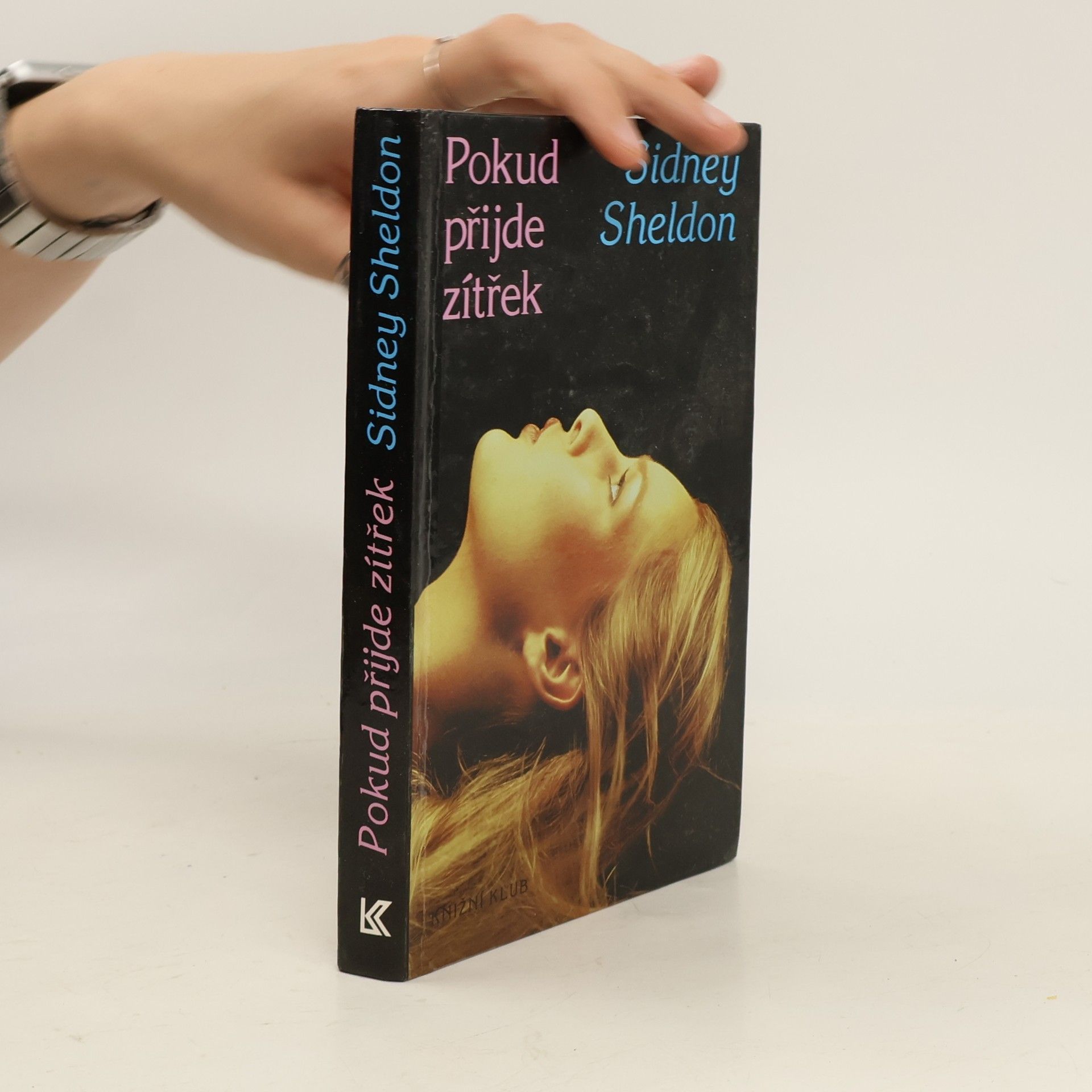 Sidney Sheldon Pokud přijde zítřek