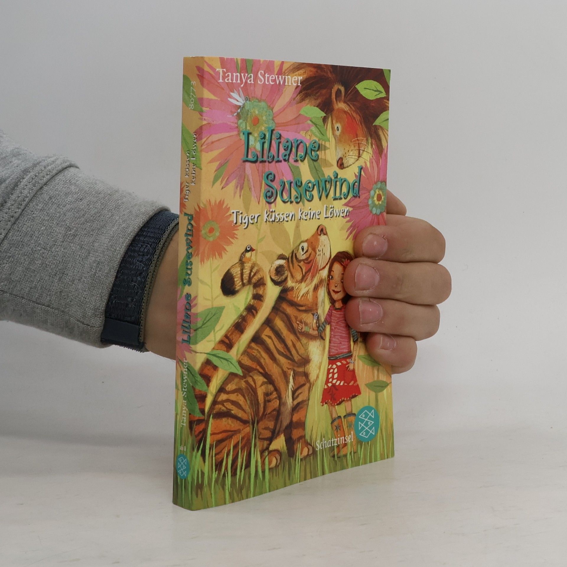 Tanya Stewner Liliane Susewind. Tiger küssen keine Löwen