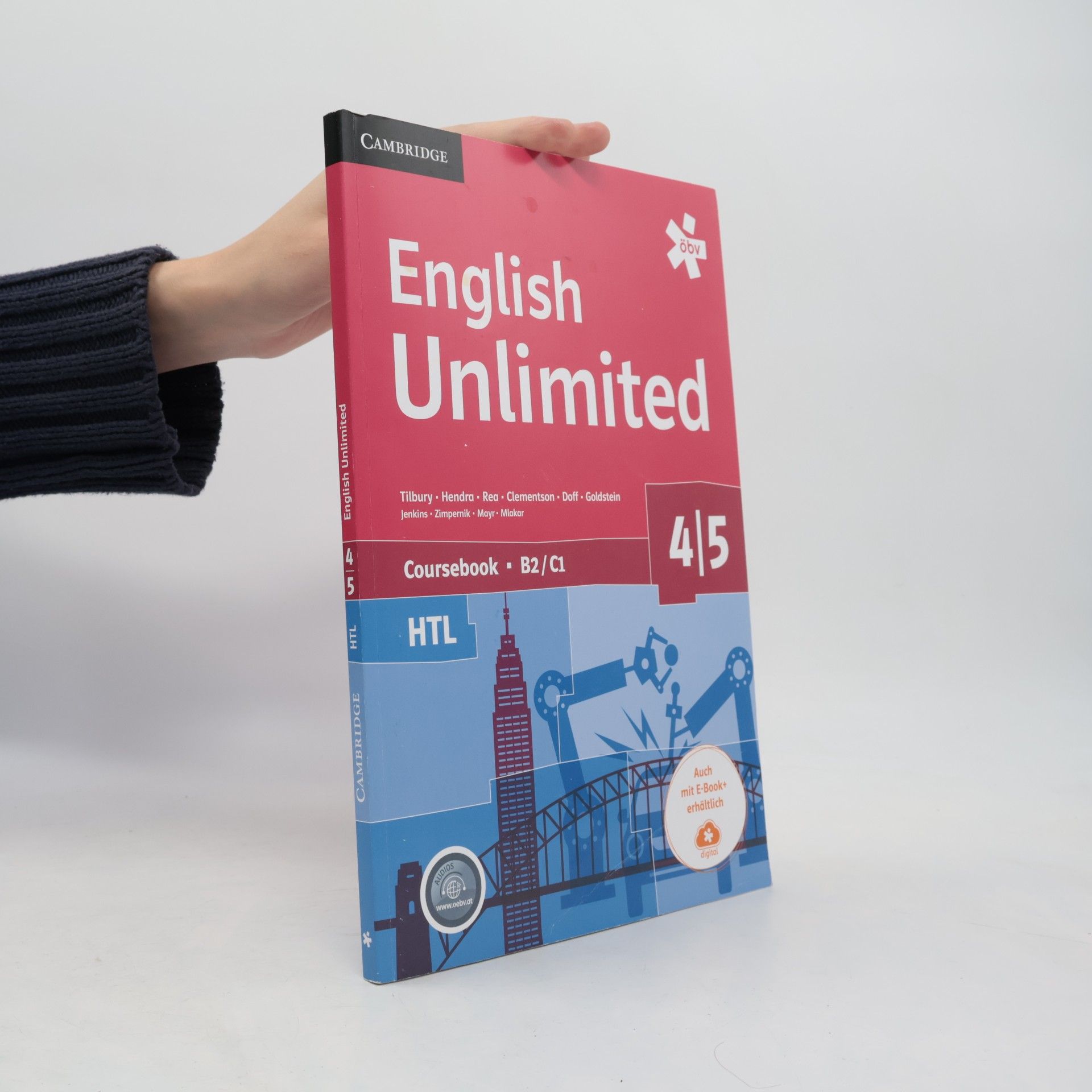Alex Tilbury English Unlimited HTL 4/5. Coursebook B2/C1