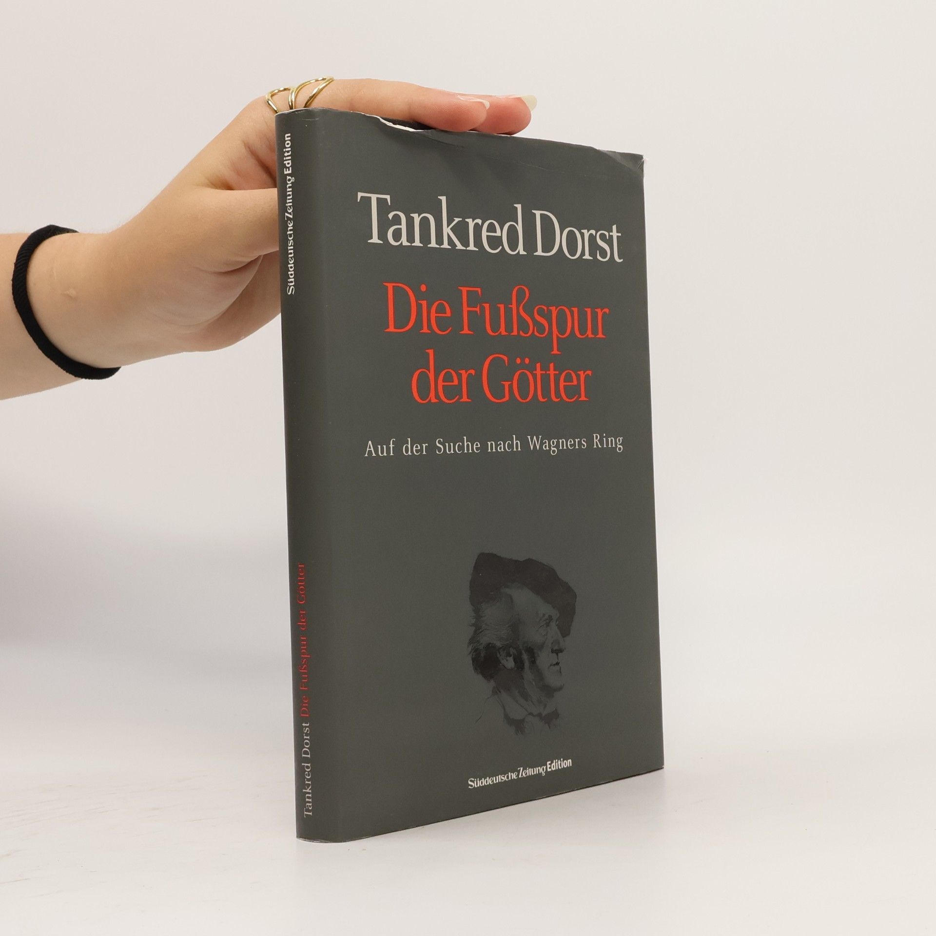 Tankred Dorst Die Fußspur der Götter