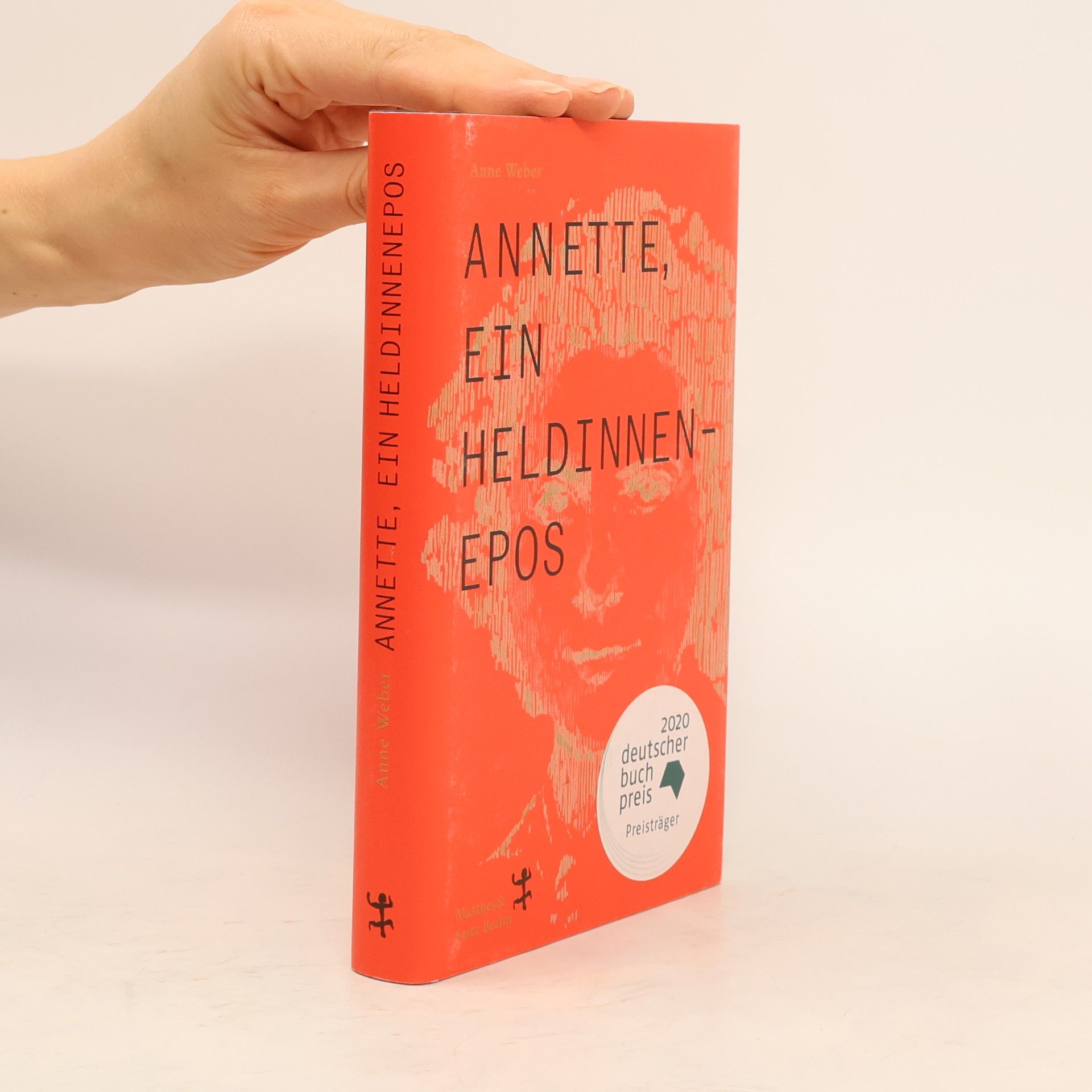 Anne Weber Annette, ein Heldinnenepos