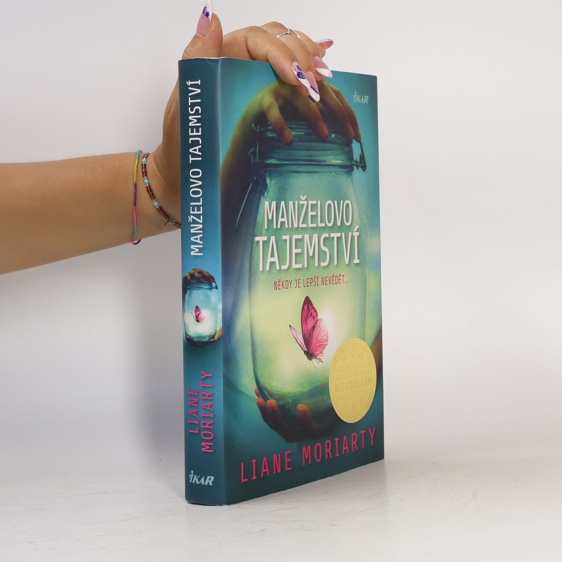 Liane Moriarty Manželovo tajemství