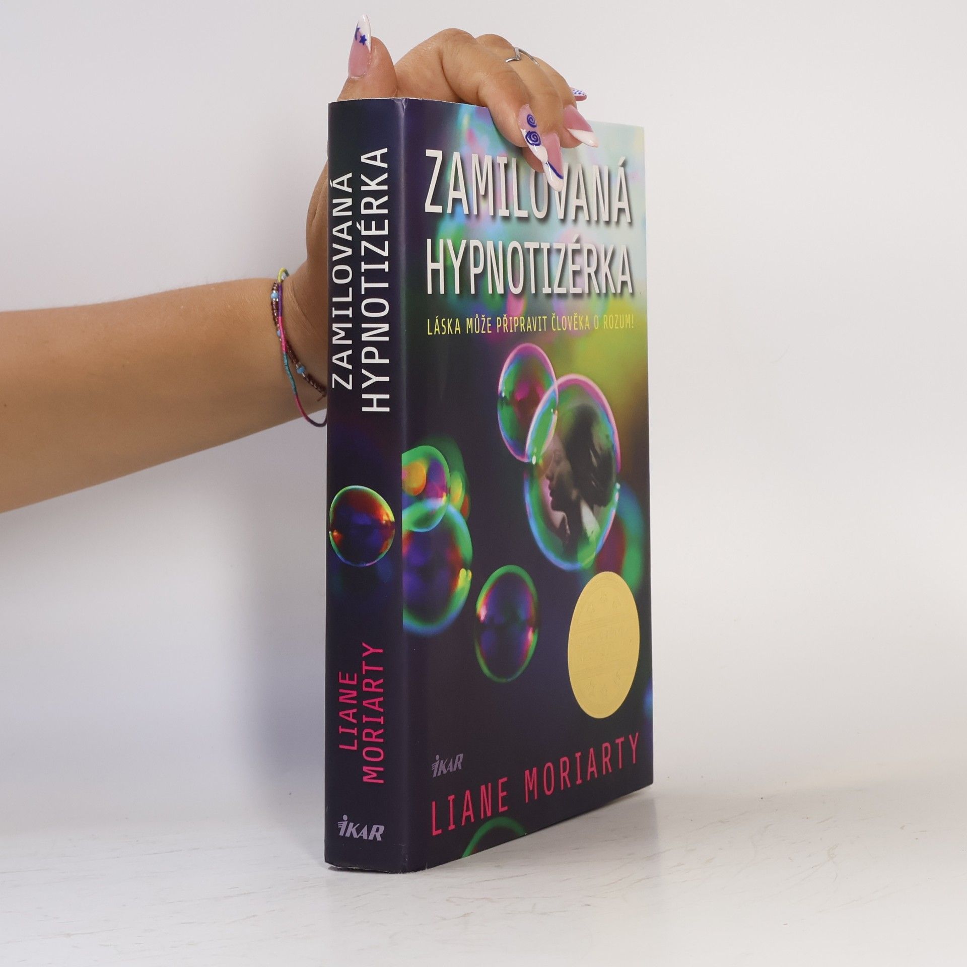 Liane Moriarty Zamilovaná hypnotizérka