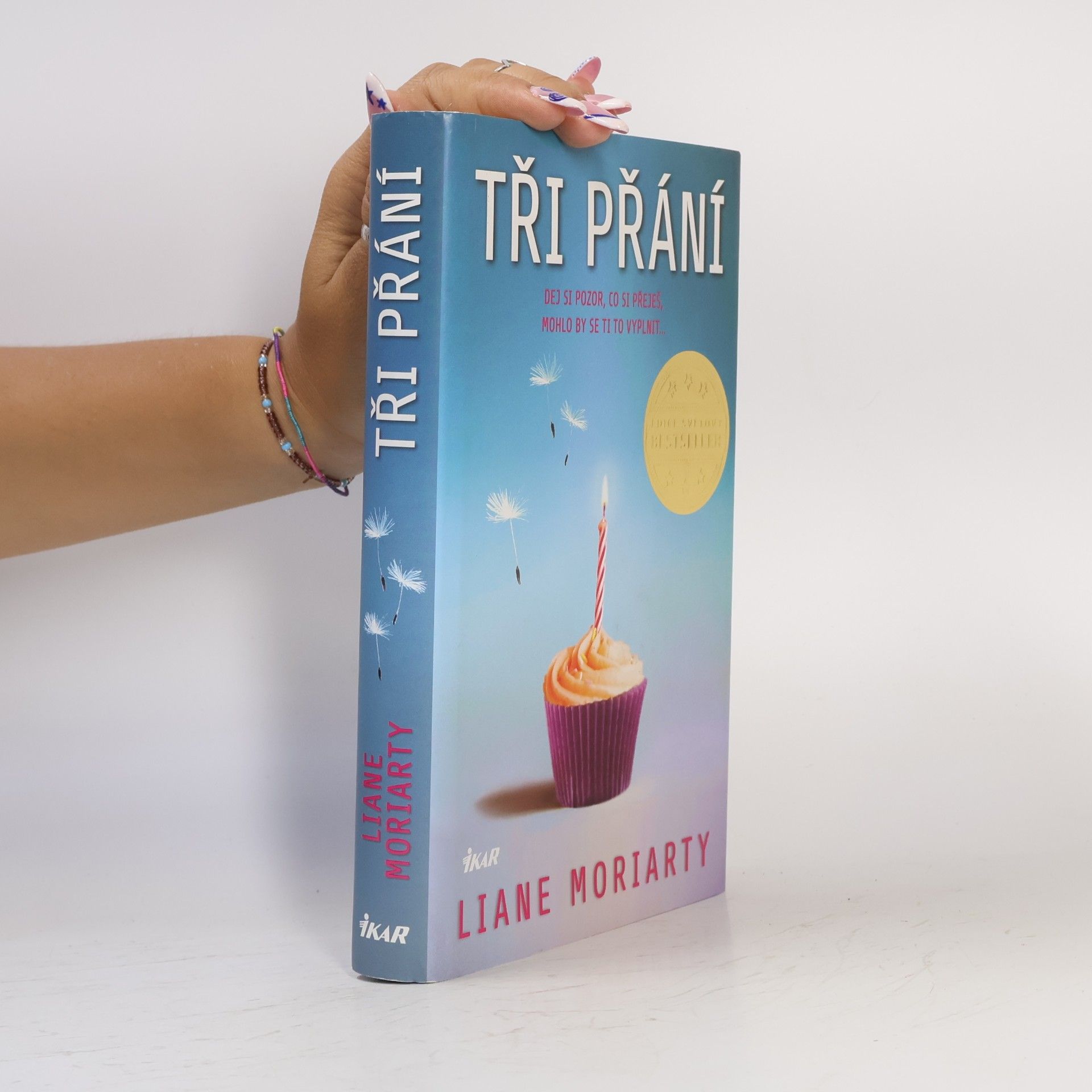 Liane Moriarty Tři přání
