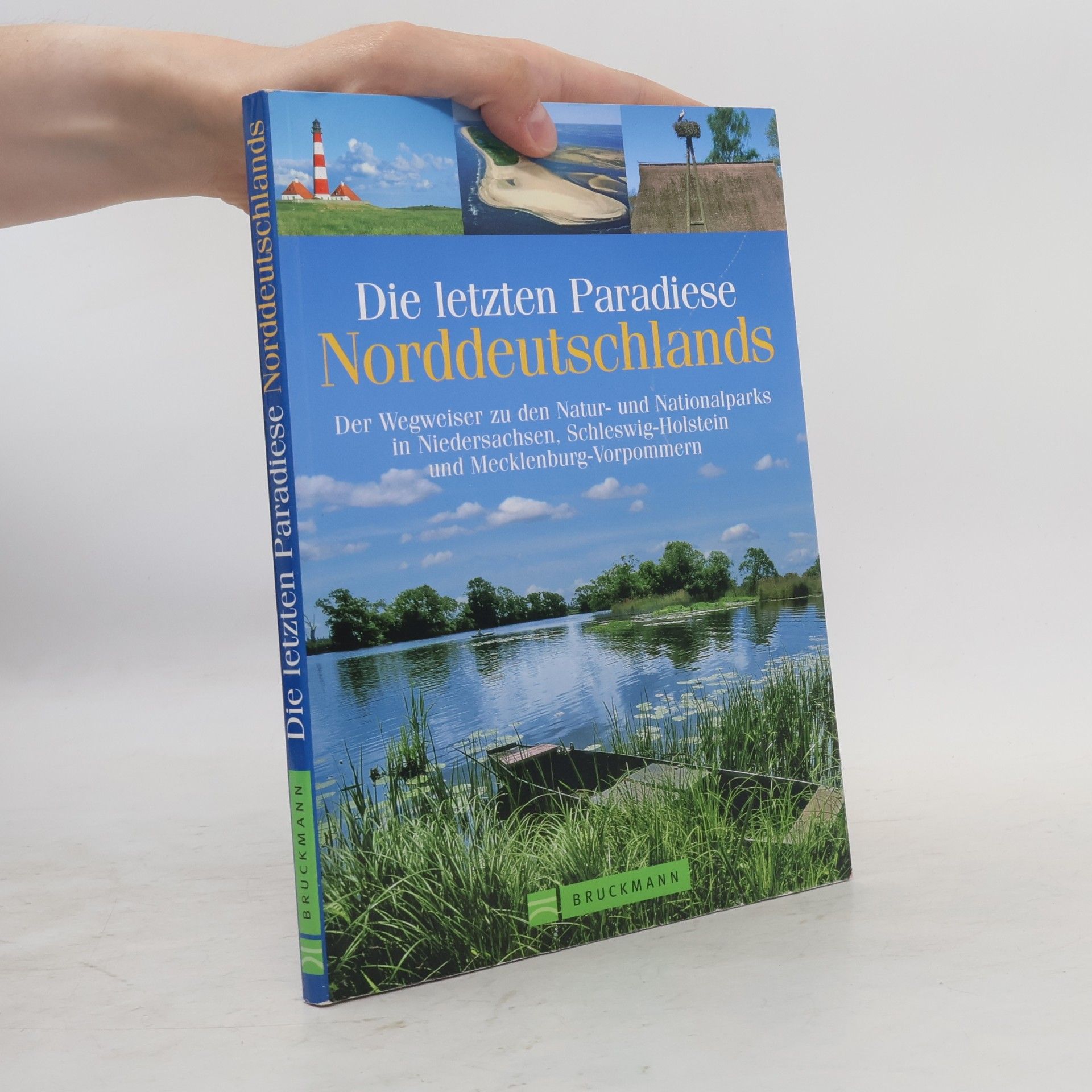 Die letzten Paradiese Norddeutschlands
